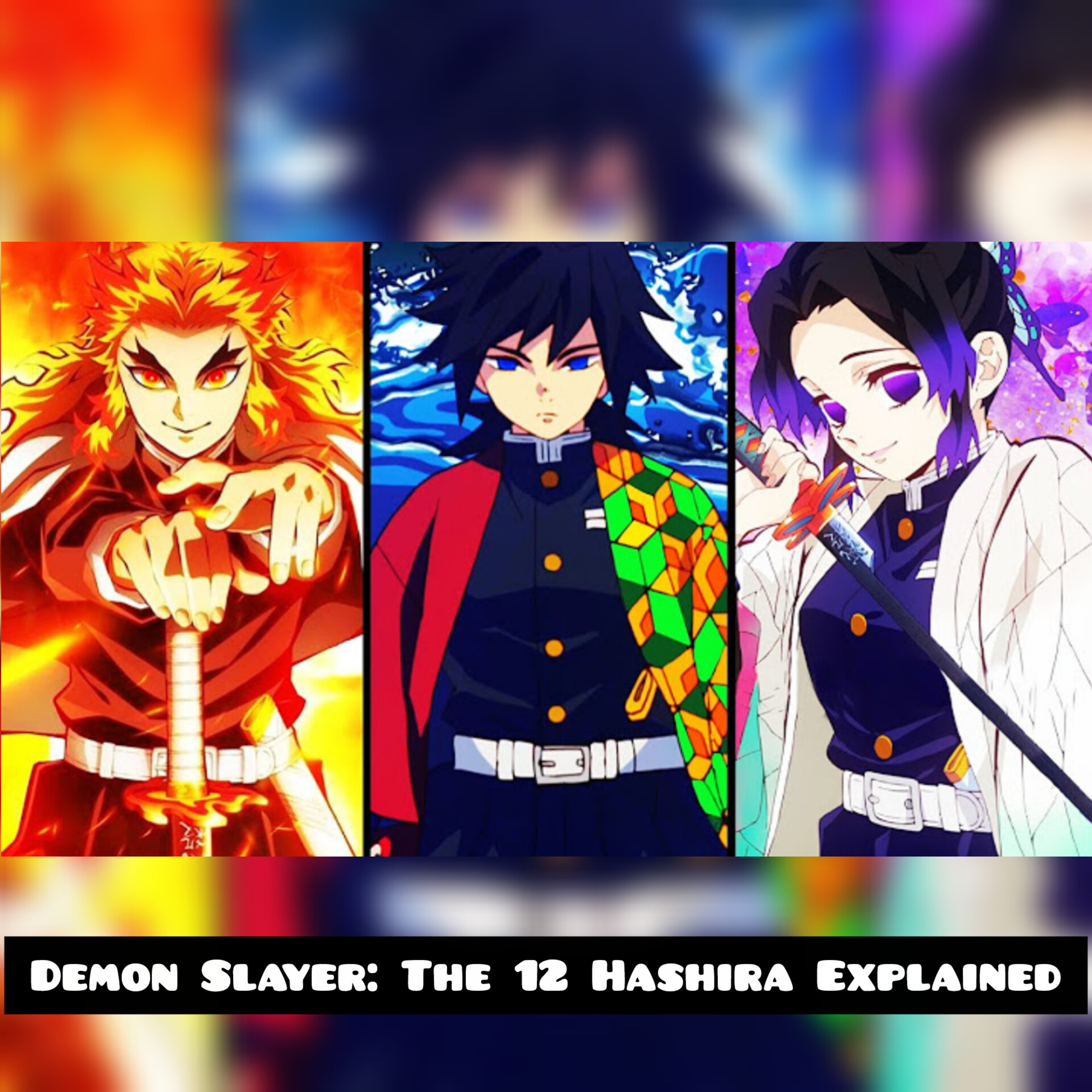 Demon Slayer: The 12 Hashira Explained (Full Story & Abilities) episode artwork