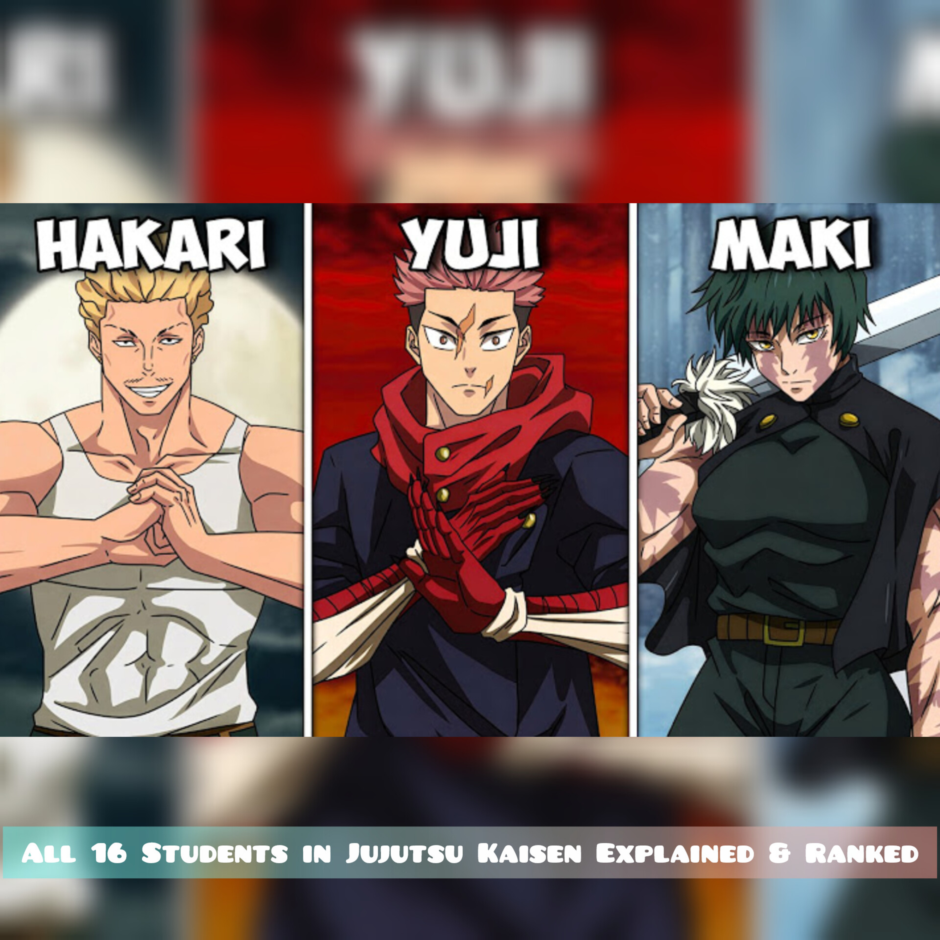 All 16 Students in Jujutsu Kaisen Explained & Ranked episode artwork