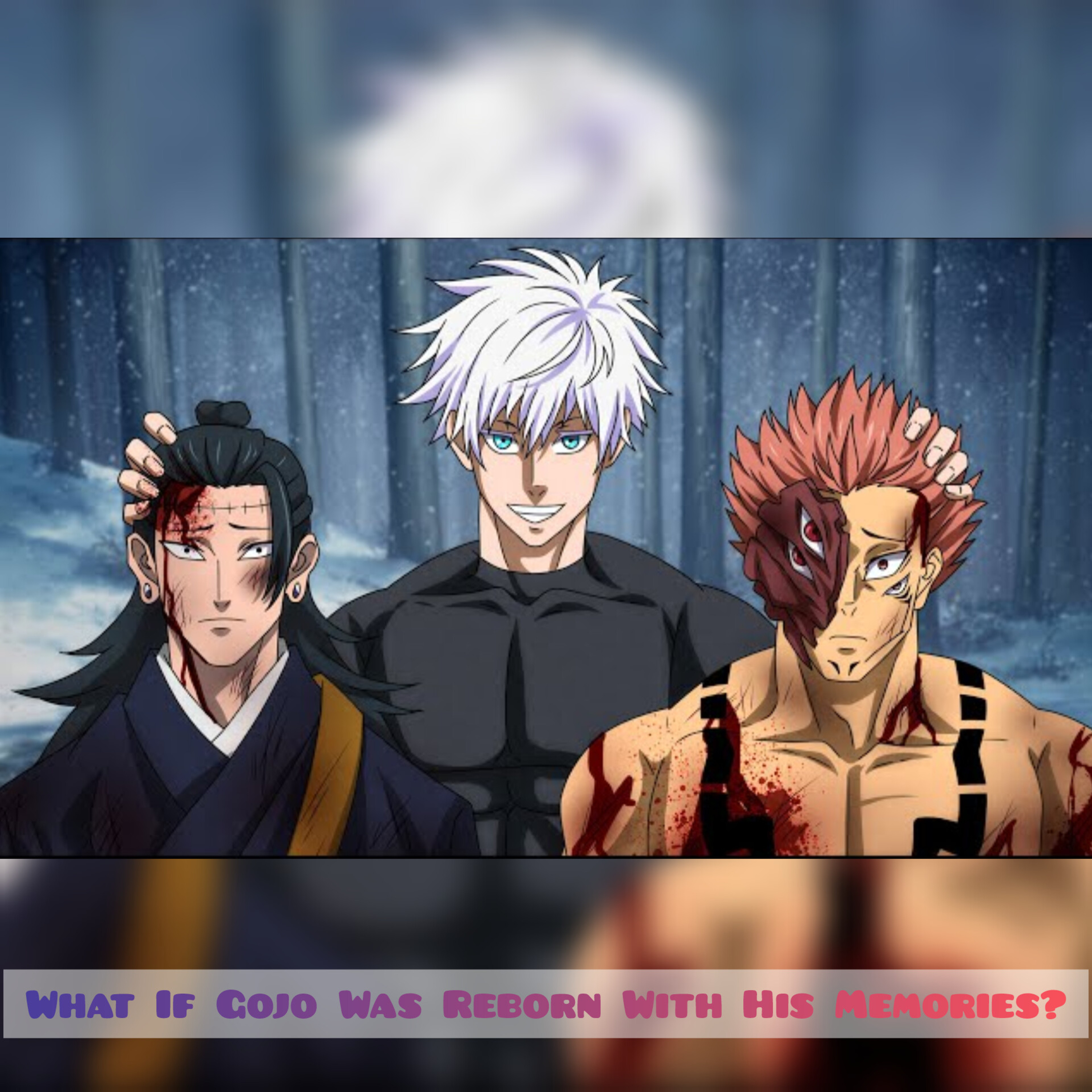 What If Gojo Was Reborn With His Memories? (JJK) episode artwork