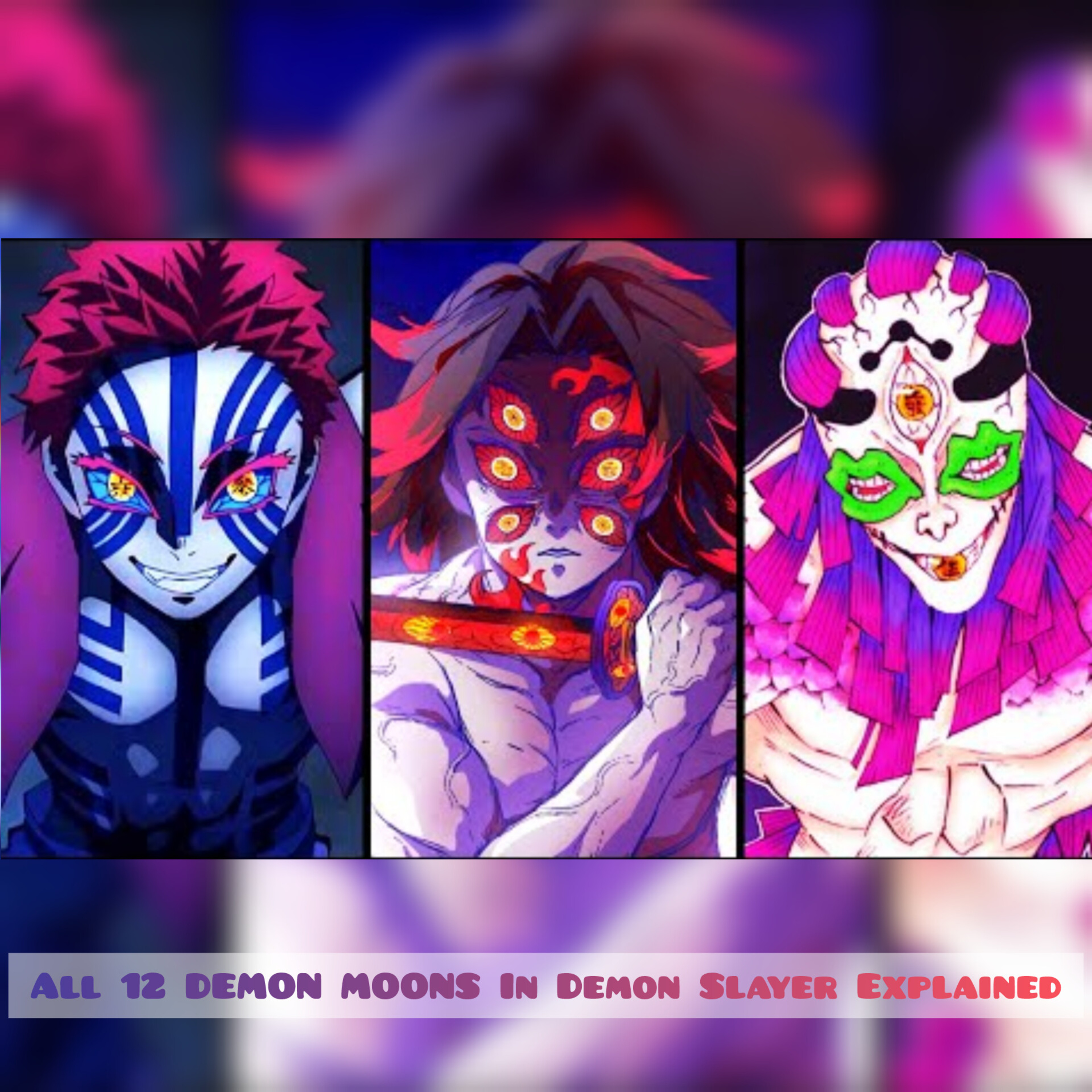 All 12 DEMON MOONS In Demon Slayer Explained episode artwork