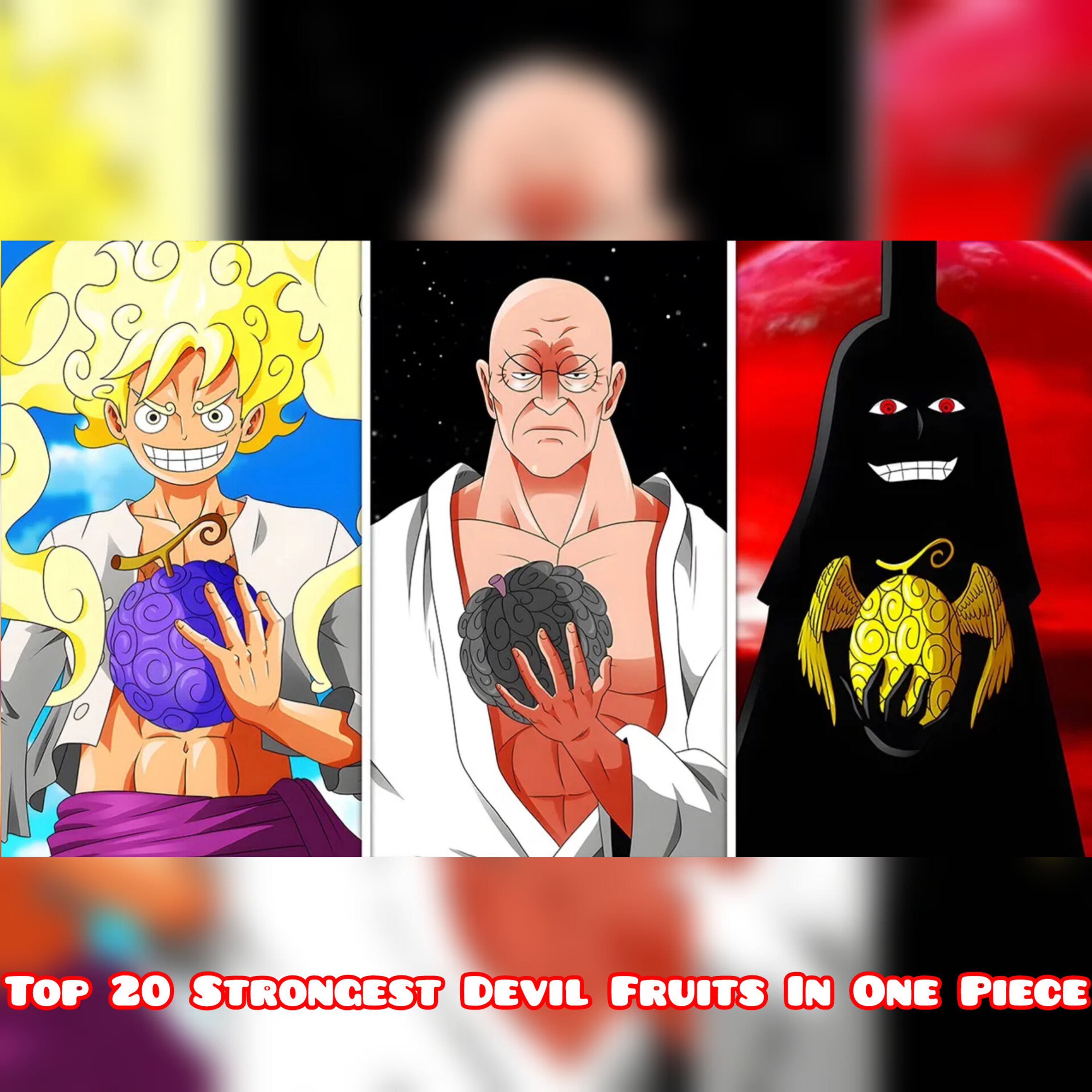 Top 20 Strongest Devil Fruits In One Piece (Gorosei, Imu...) episode artwork