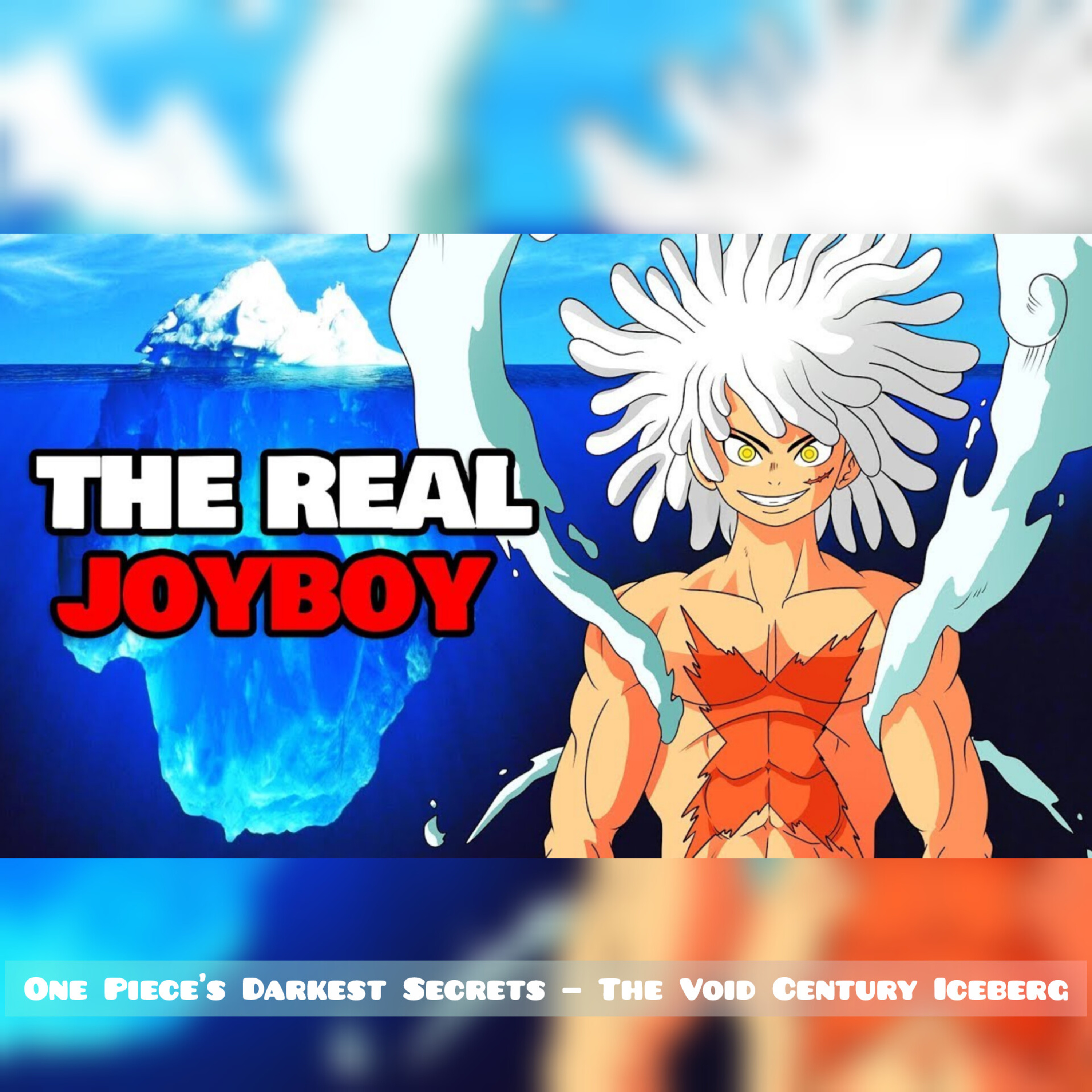 One Piece’s Darkest Secrets — The Void Century Iceberg (One Piece) episode artwork