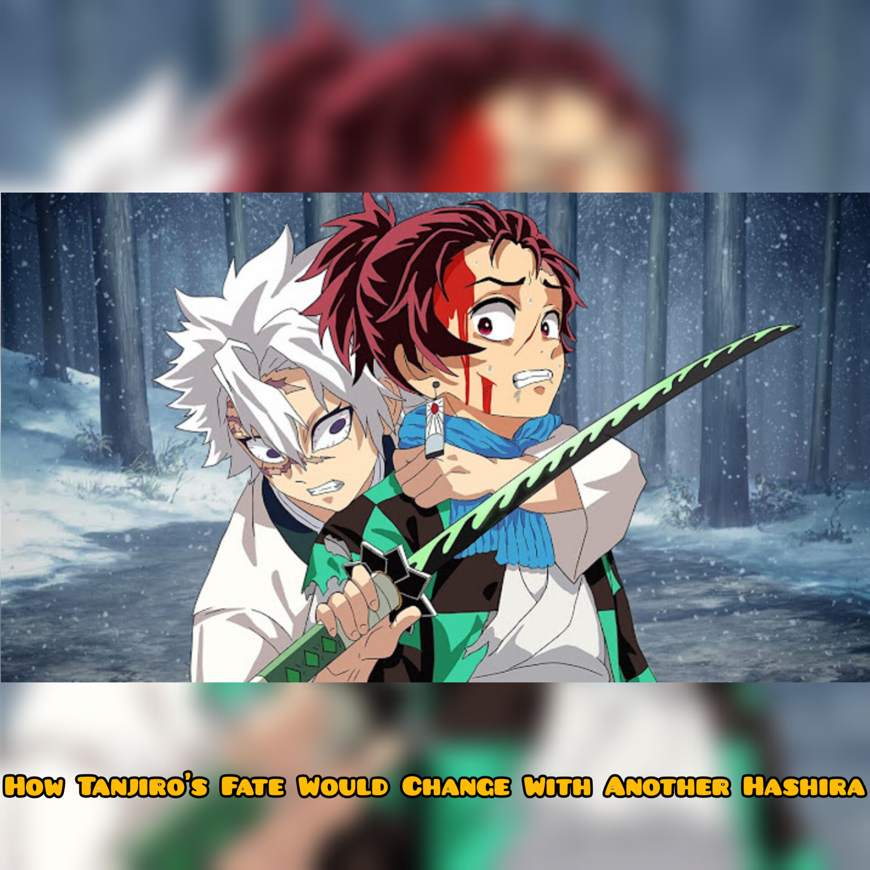 How Tanjiro’s Fate Would Change With Another Hashira episode artwork