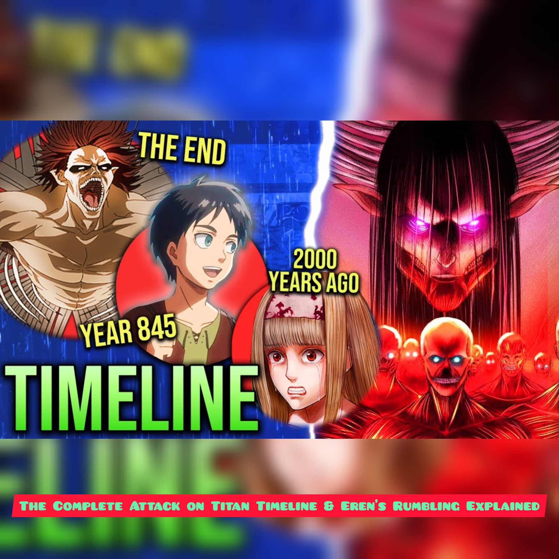 The Complete Attack on Titan Timeline & Eren's Rumbling Explained episode artwork