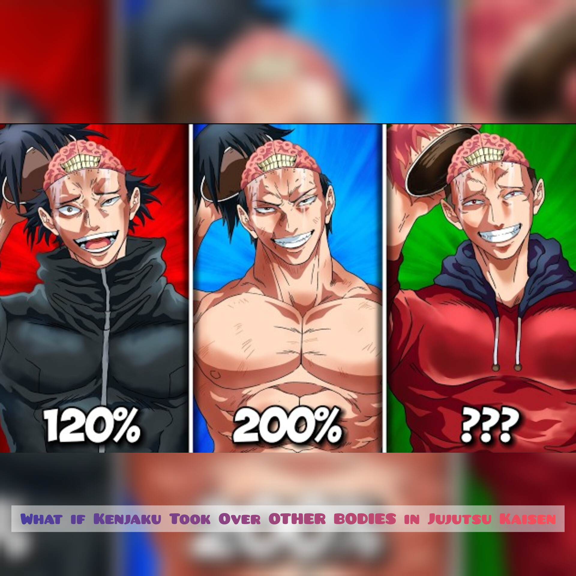 What if Kenjaku Took Over OTHER BODIES in Jujutsu Kaisen