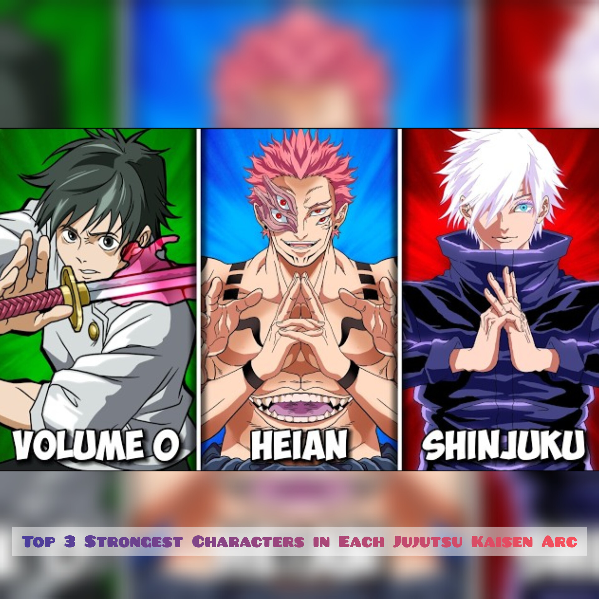 Top 3 Strongest Characters in Each Jujutsu Kaisen Arc