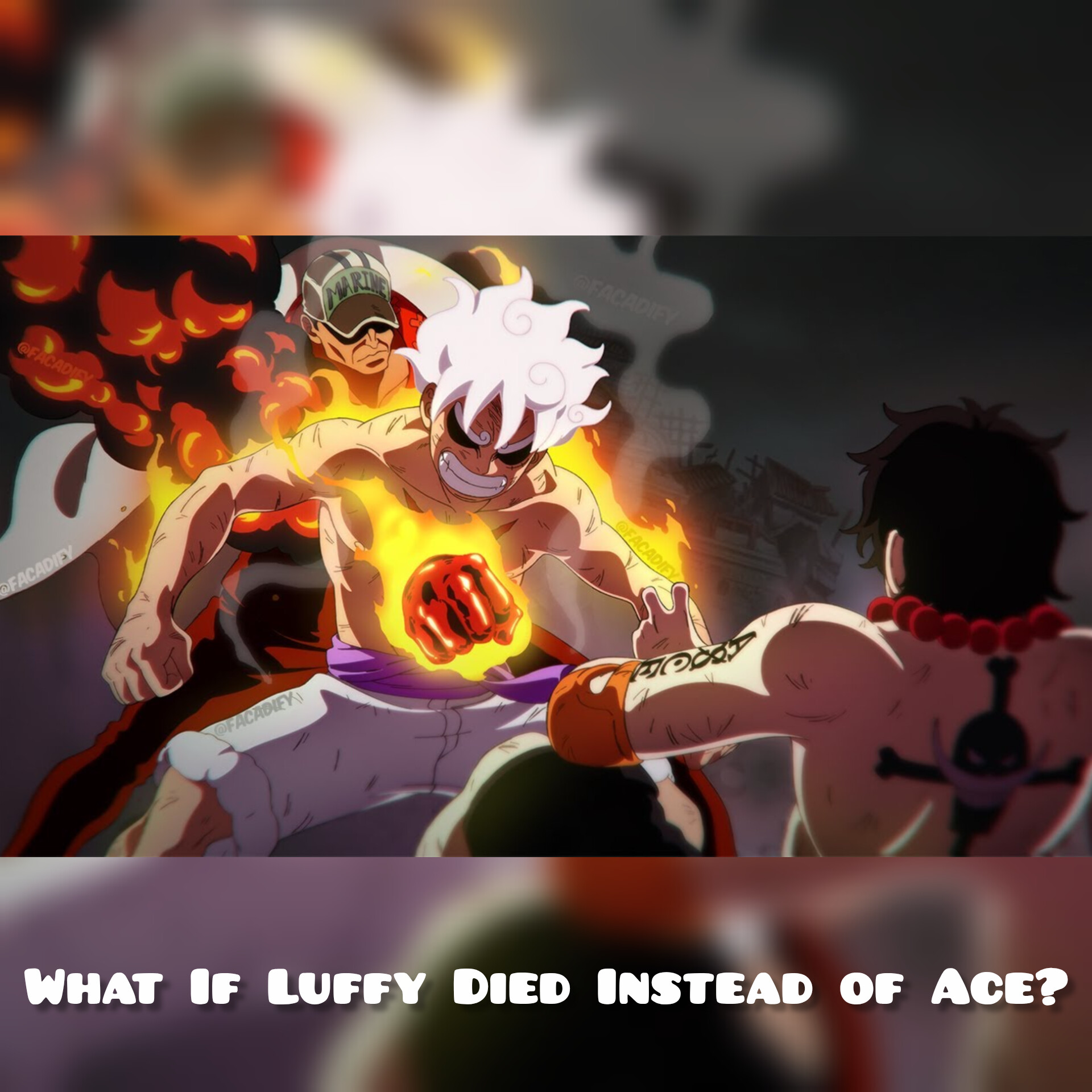 What If Luffy Died Instead of Ace?