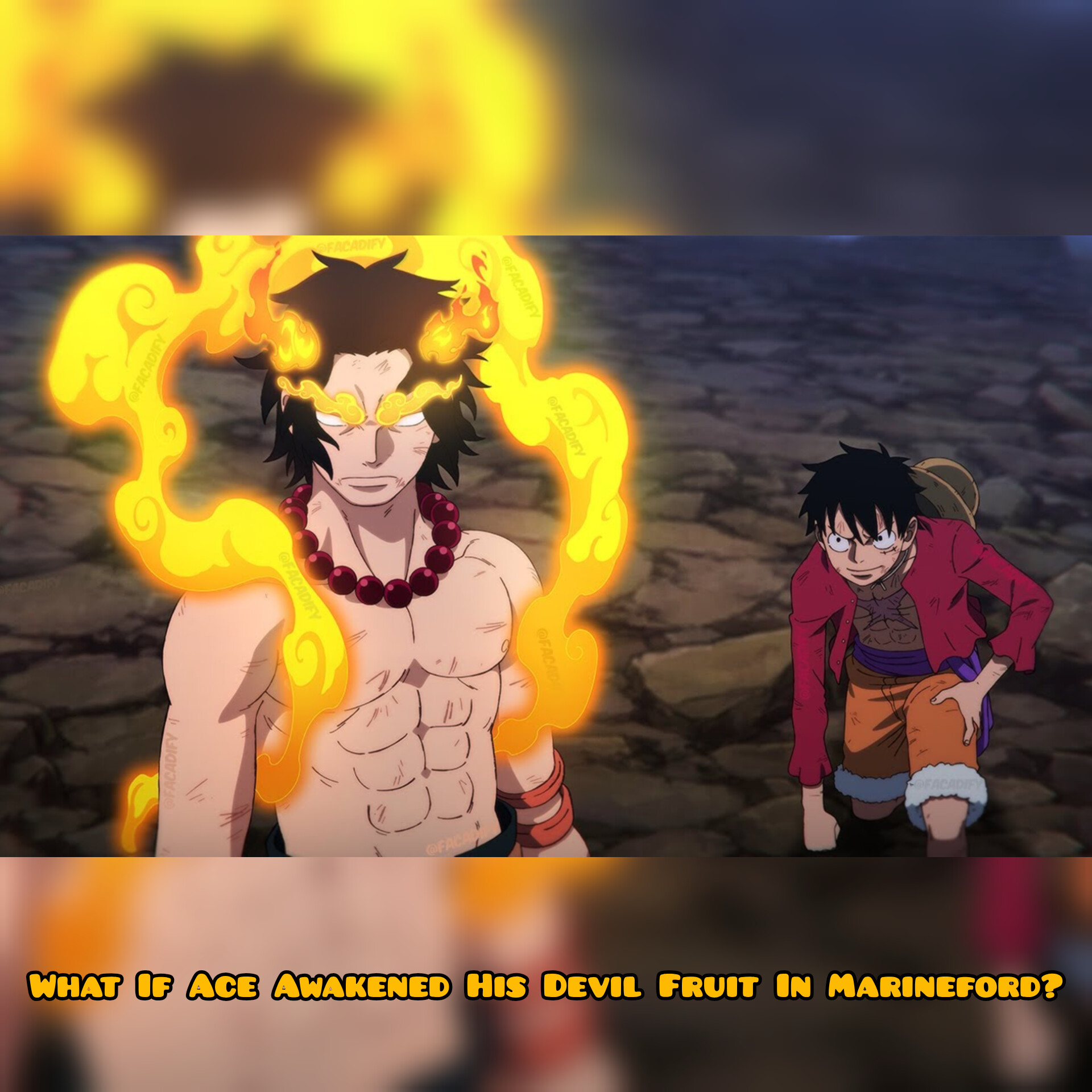 What If Ace Awakened His Devil Fruit In Marineford?