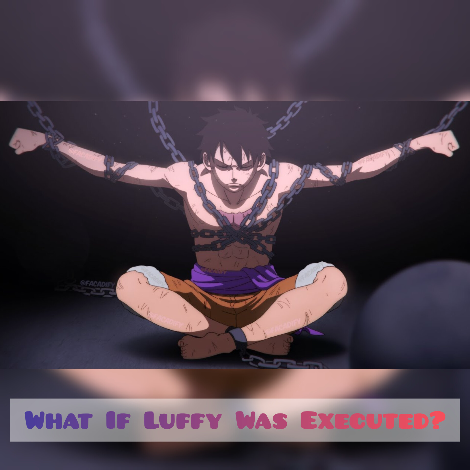 What If Luffy Was Executed? episode artwork