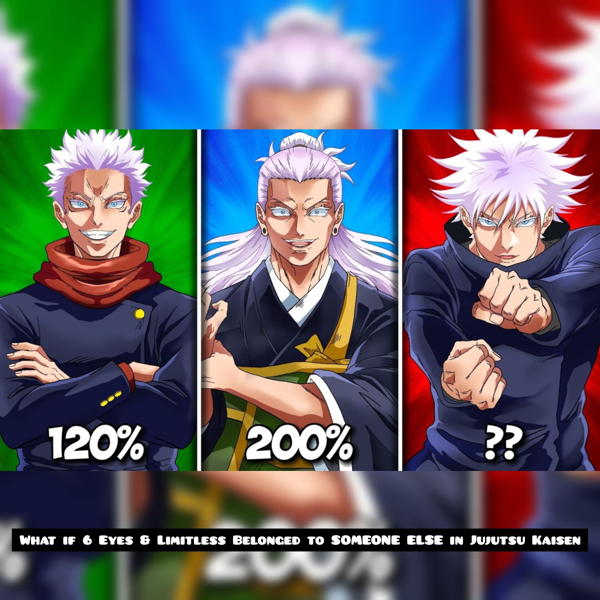 What if 6 Eyes & Limitless Belonged to SOMEONE ELSE in Jujutsu Kaisen (Yuji, Geto, Megumi...)