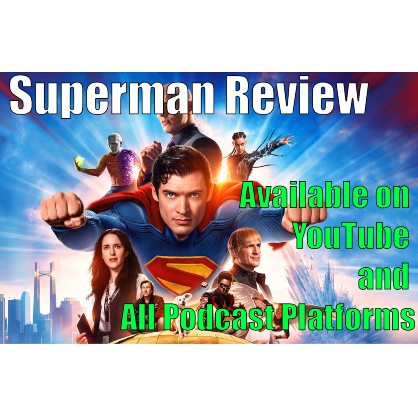 Superman Review! How Good was It? + What  To Expect From The Future from the of the DCU episode artwork