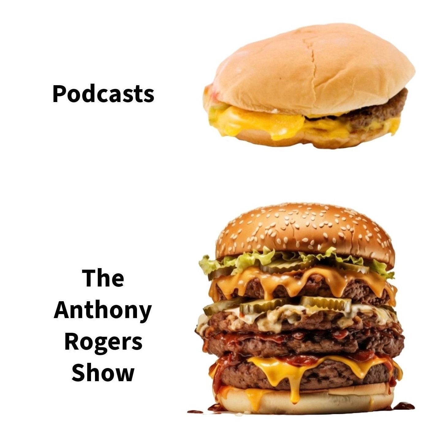 The Anthony Rogers Show