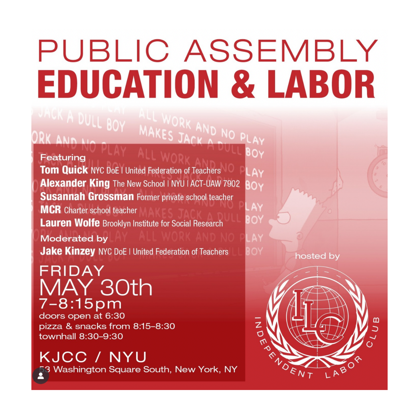 Independent Labor Assembly 5: Education and Labor 5/30/25