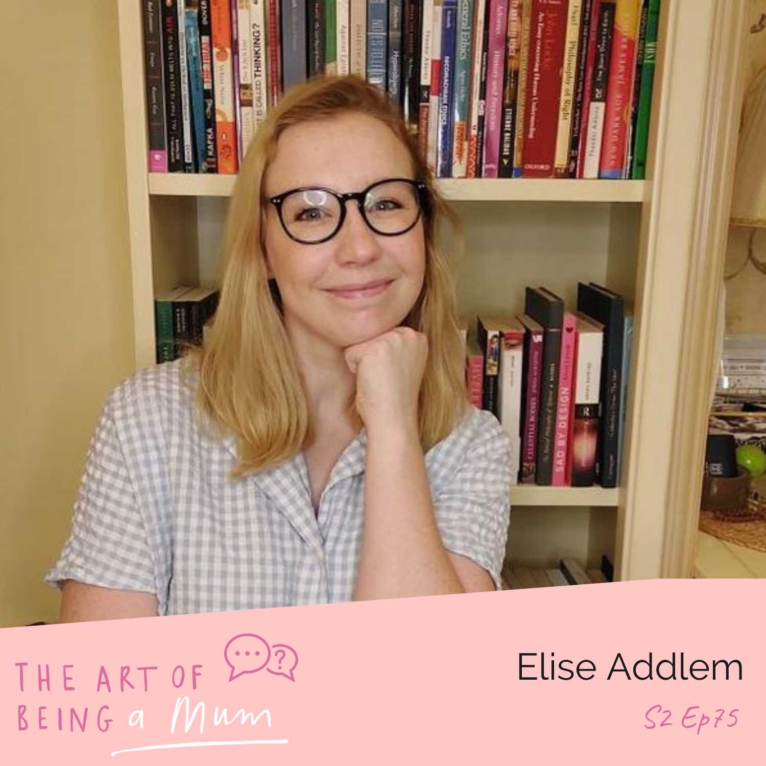 The Art of Being a Mum