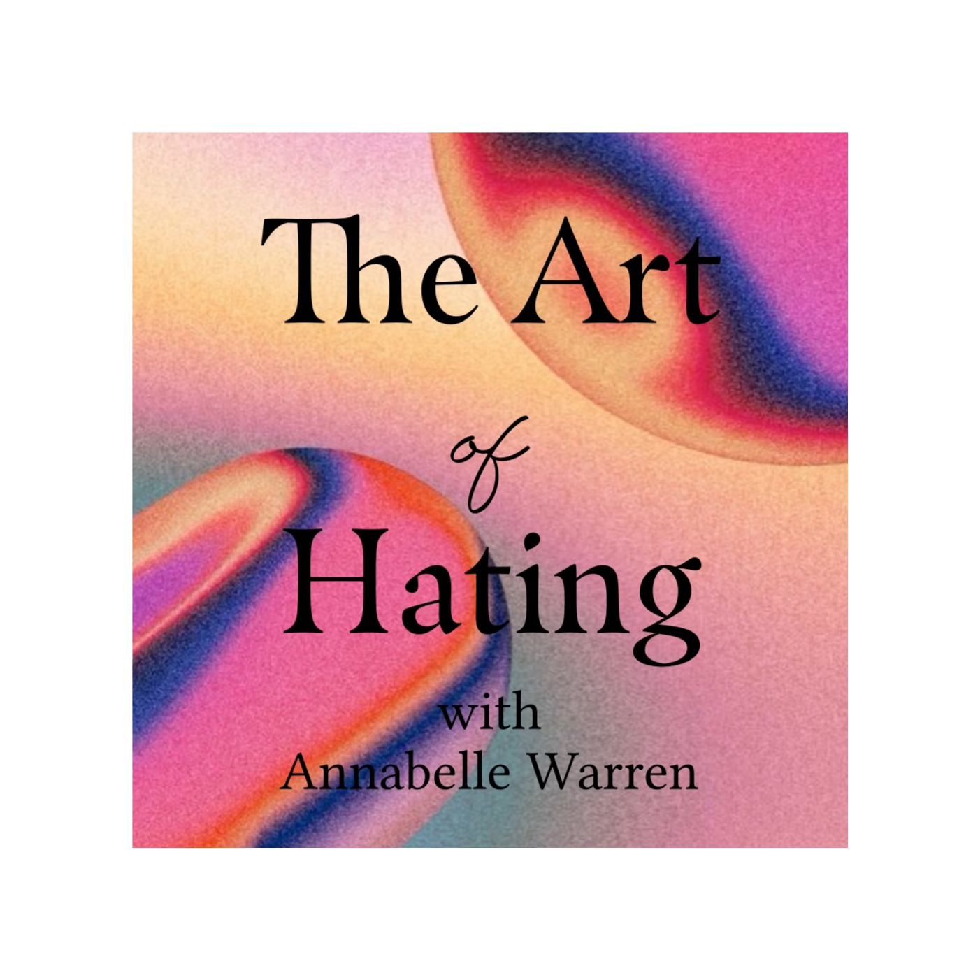 The Art of Hating