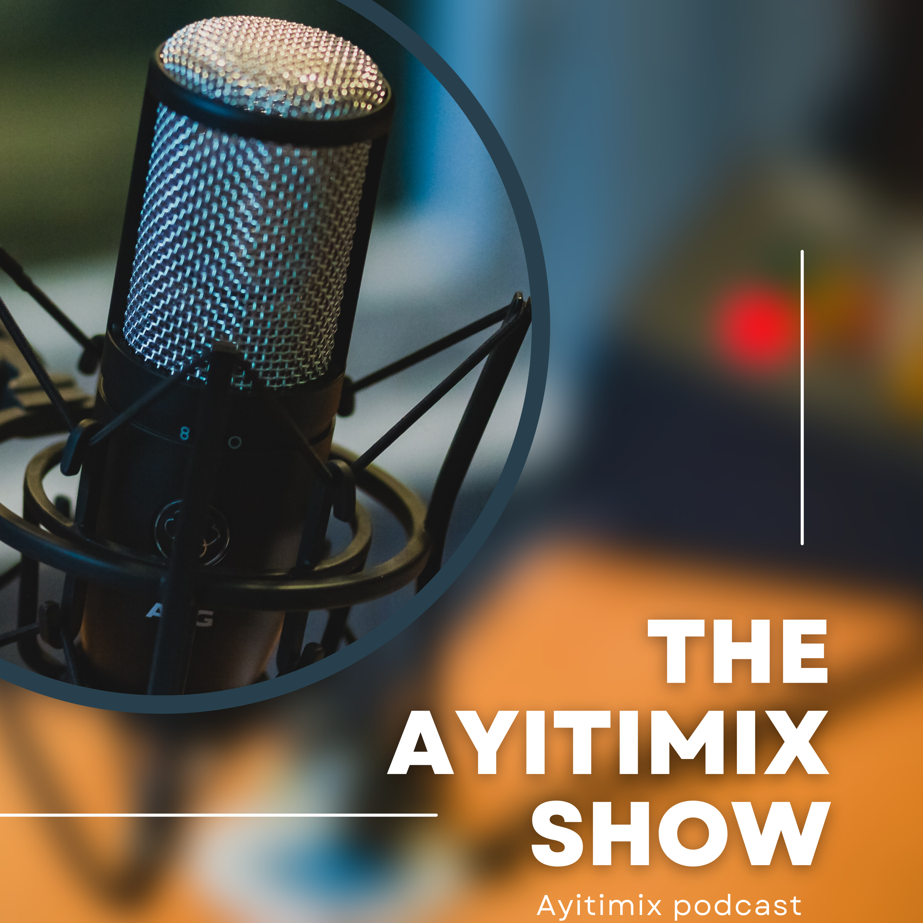 The ayitimix show