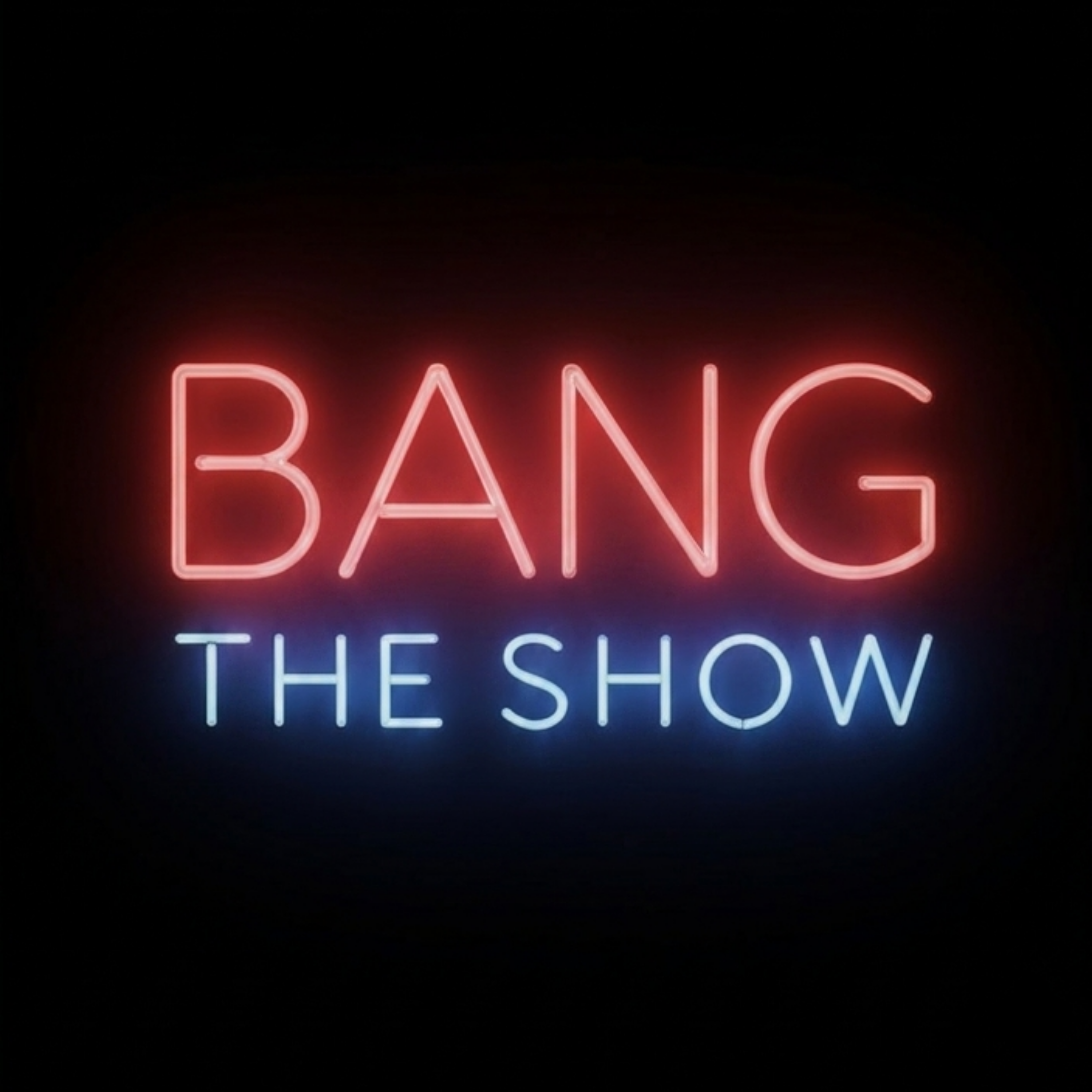 The BANG Show podcast artwork