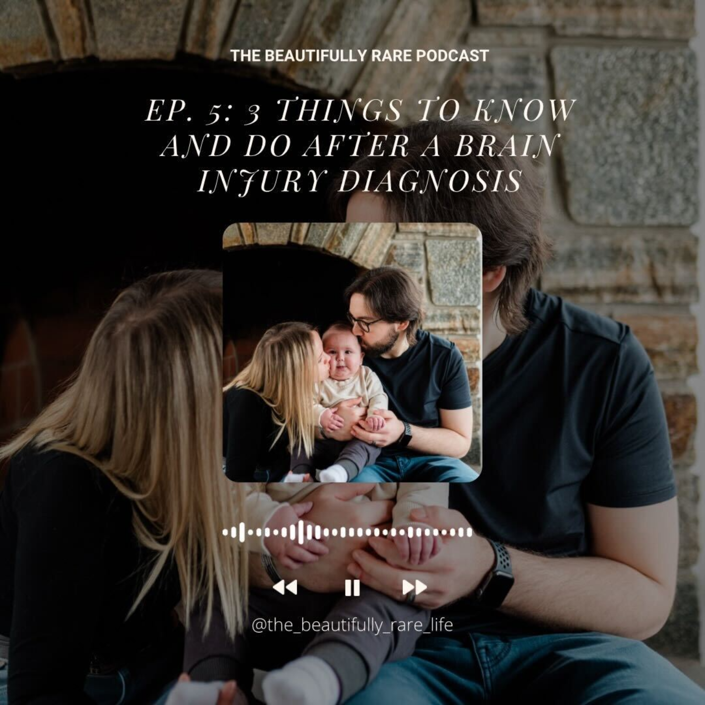 Episode 5: 3 Things to Know and Do After a Brain Injury Diagnosis episode artwork