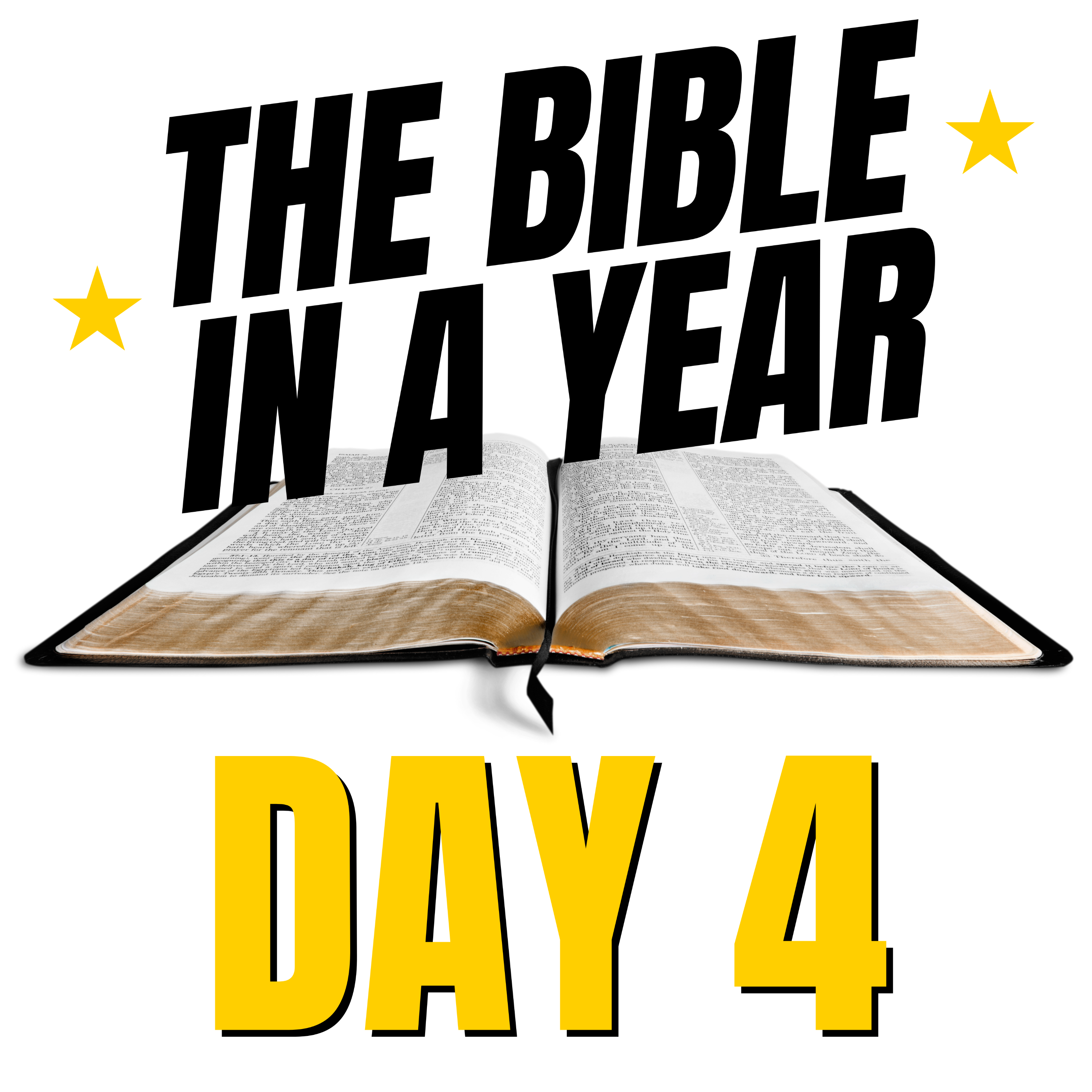 THE BIBLE IN A YEAR: Day 4 episode artwork