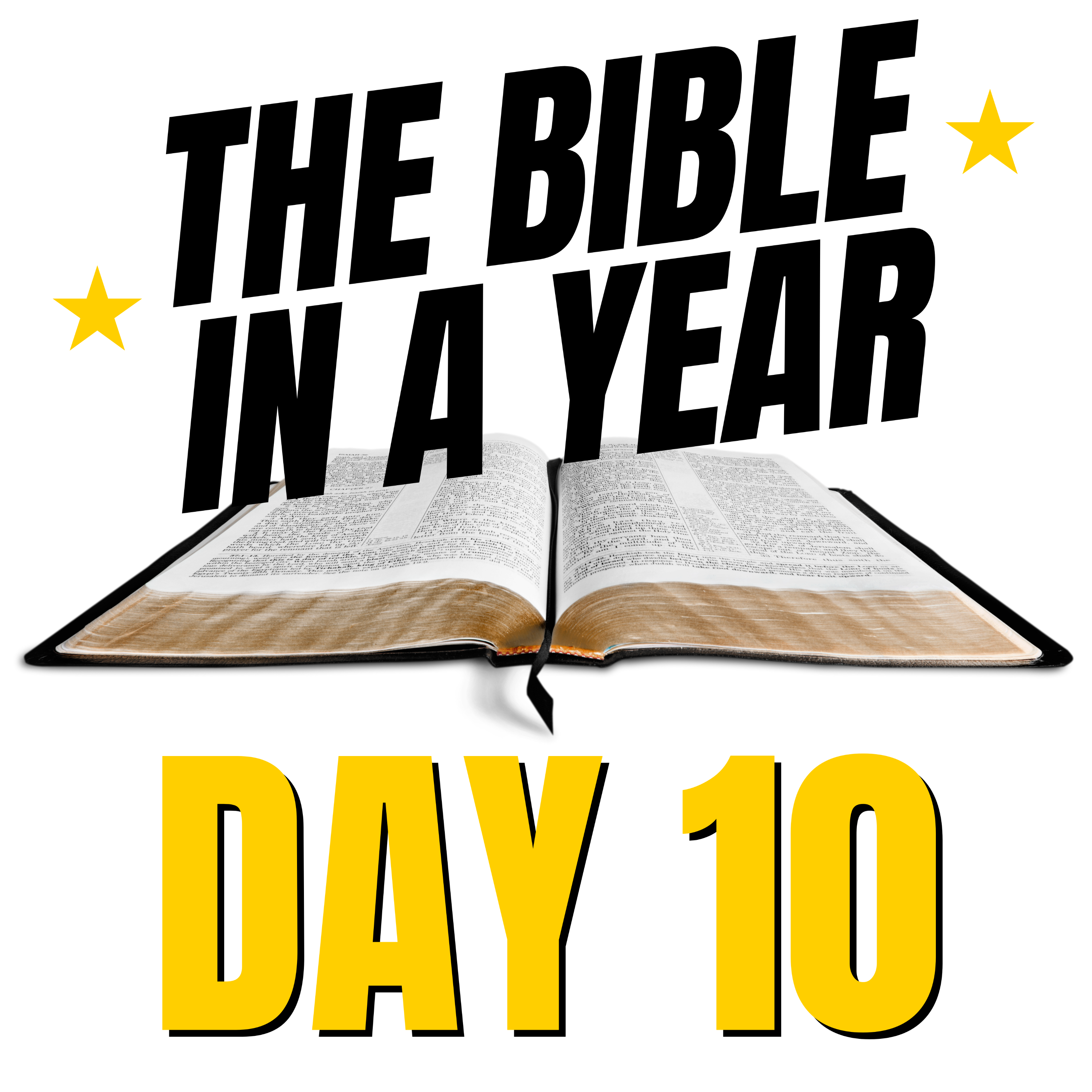THE BIBLE IN A YEAR: Day 10 episode artwork