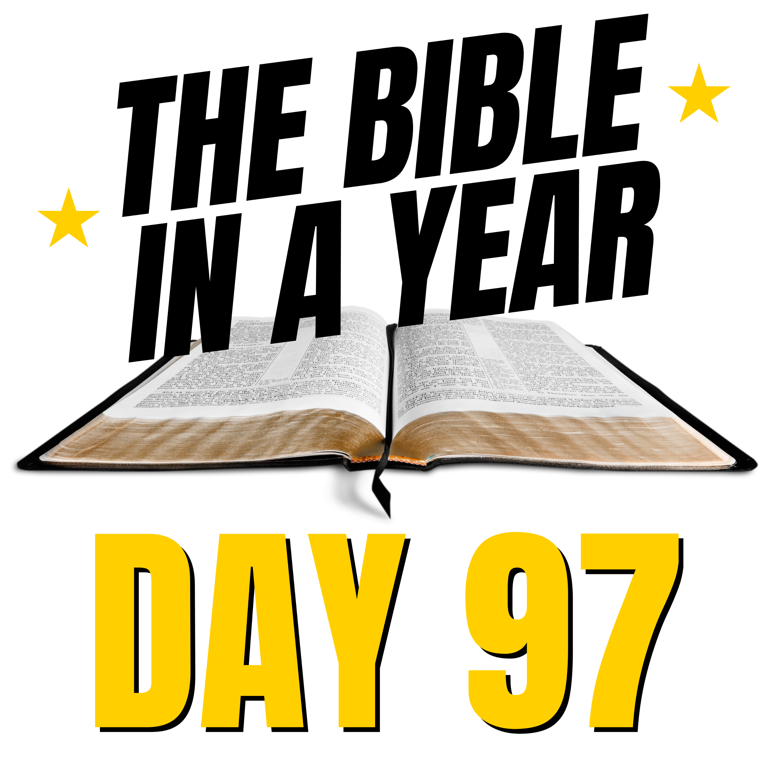 THE BIBLE IN A YEAR: Day 97 episode artwork