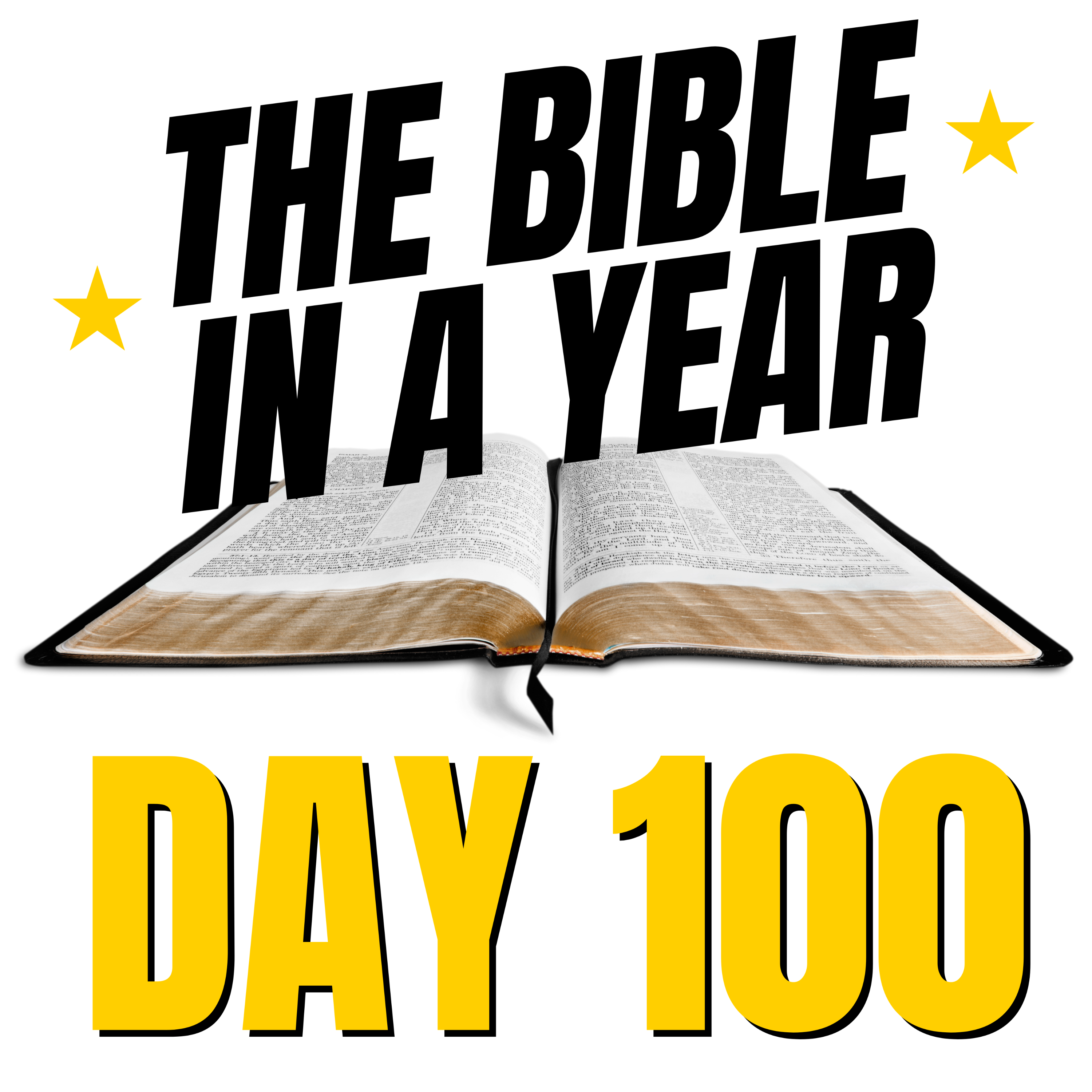 THE BIBLE IN A YEAR: Day 100 episode artwork