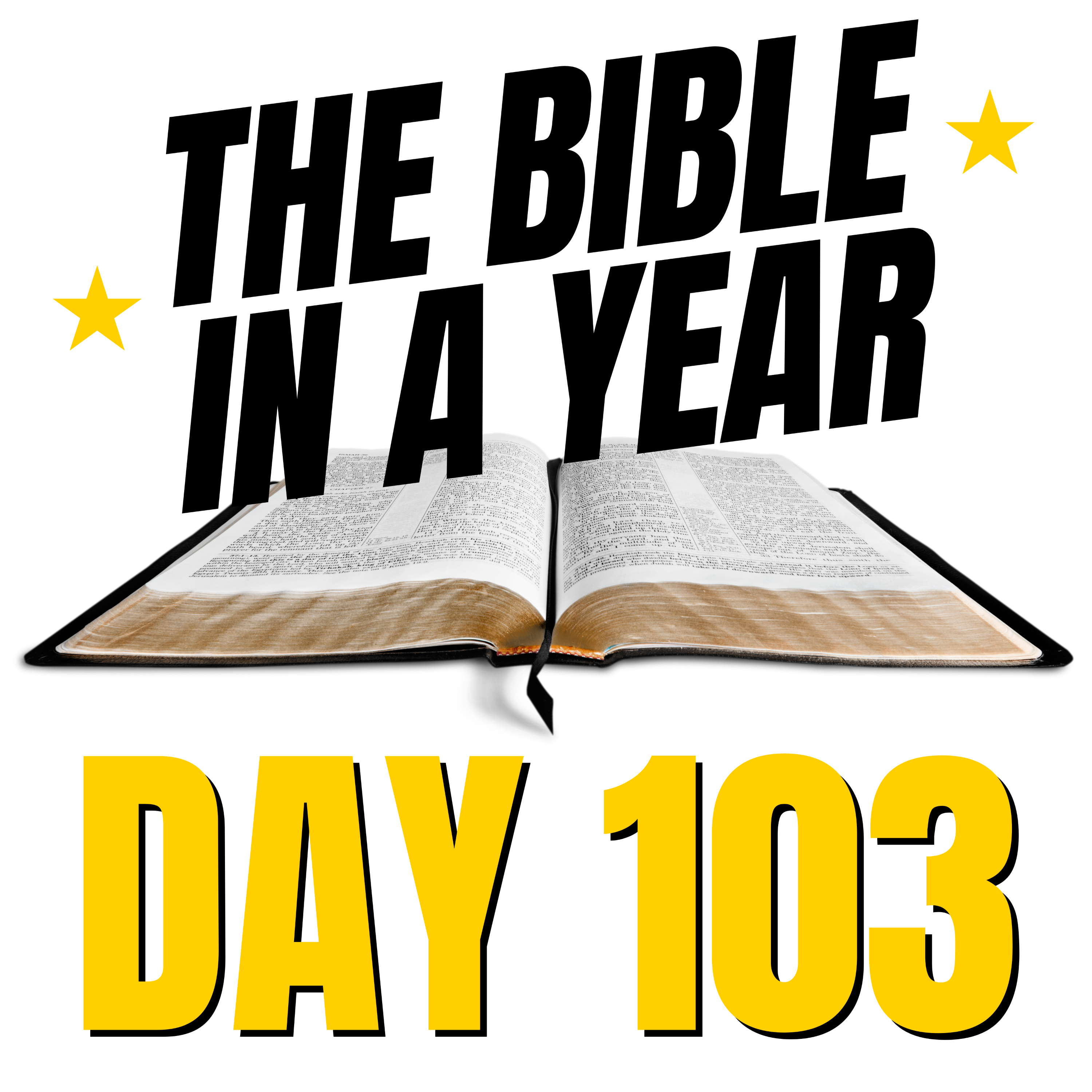 THE BIBLE IN A YEAR: Day 103 episode artwork