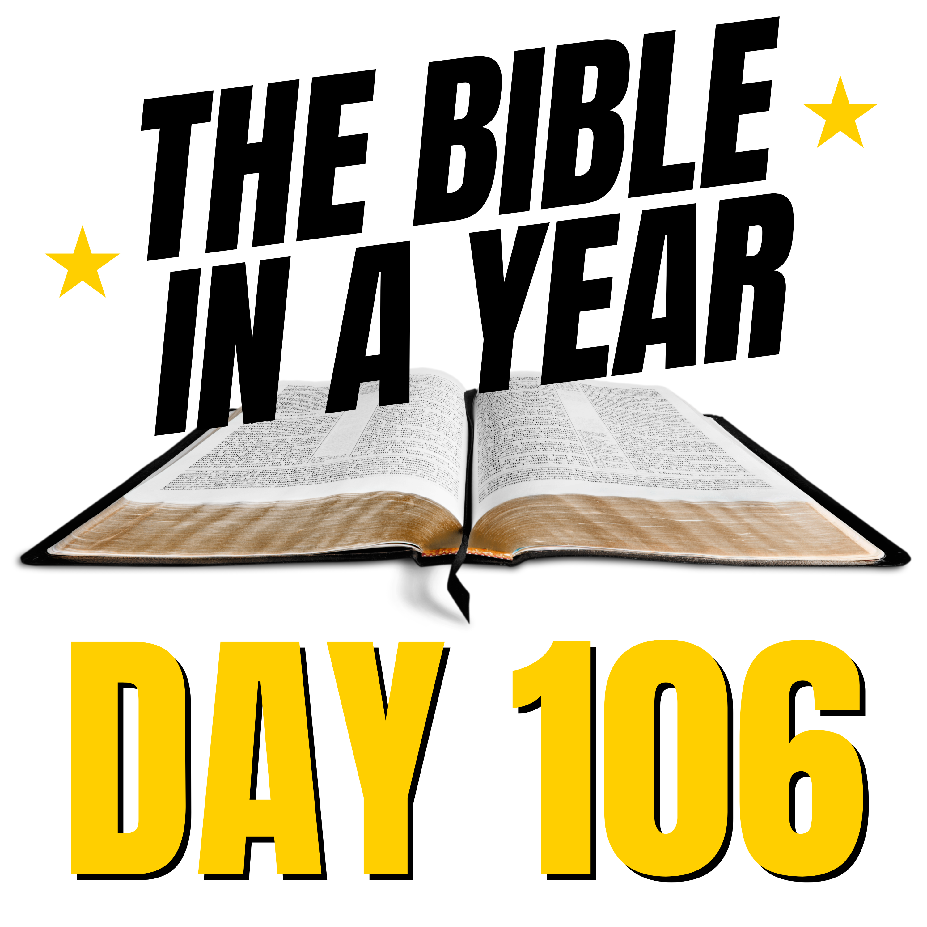 THE BIBLE IN A YEAR: Day 106 episode artwork