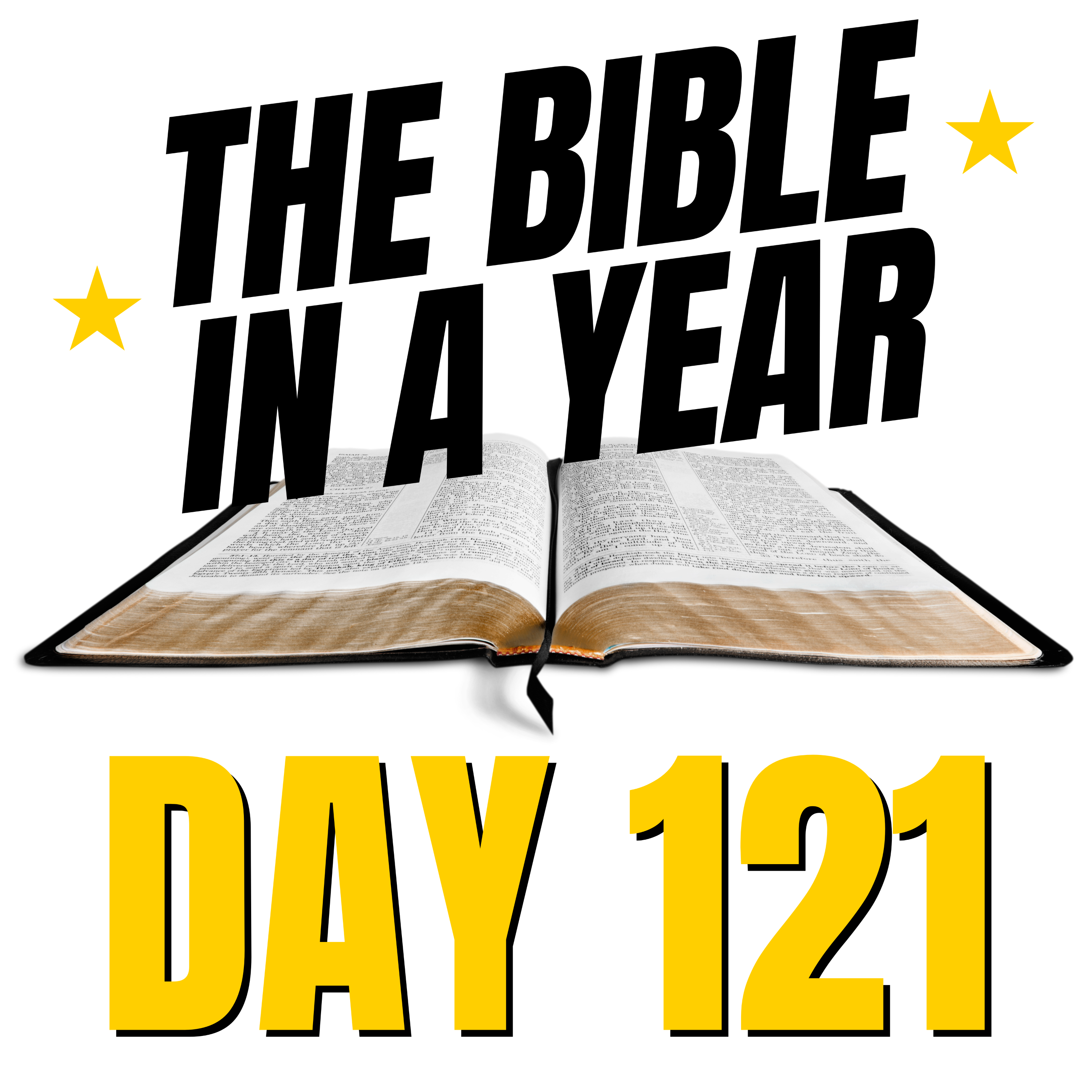 THE BIBLE IN A YEAR: Day 121 episode artwork