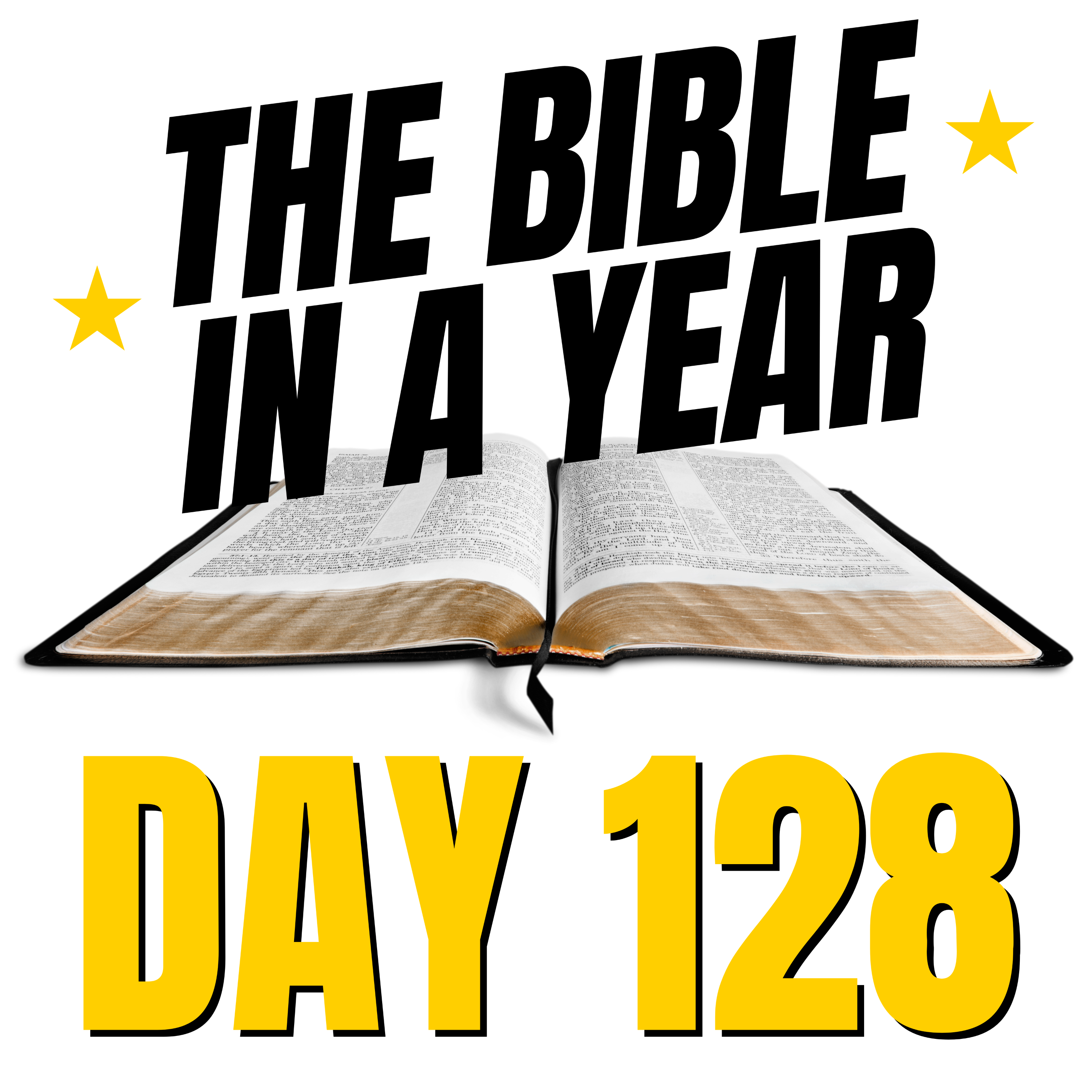 THE BIBLE IN A YEAR: Day 128 episode artwork