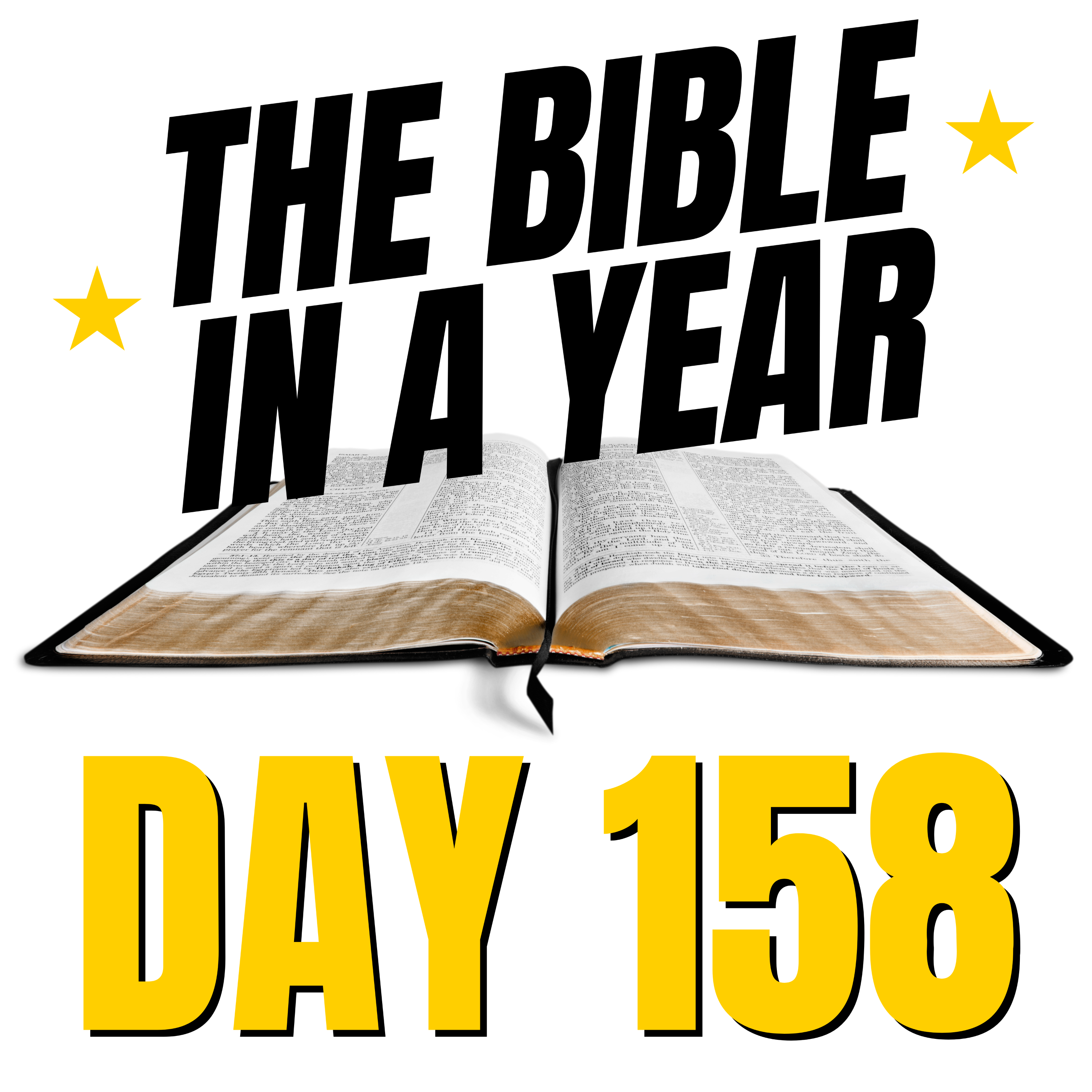 THE BIBLE IN A YEAR: Day 158 episode artwork