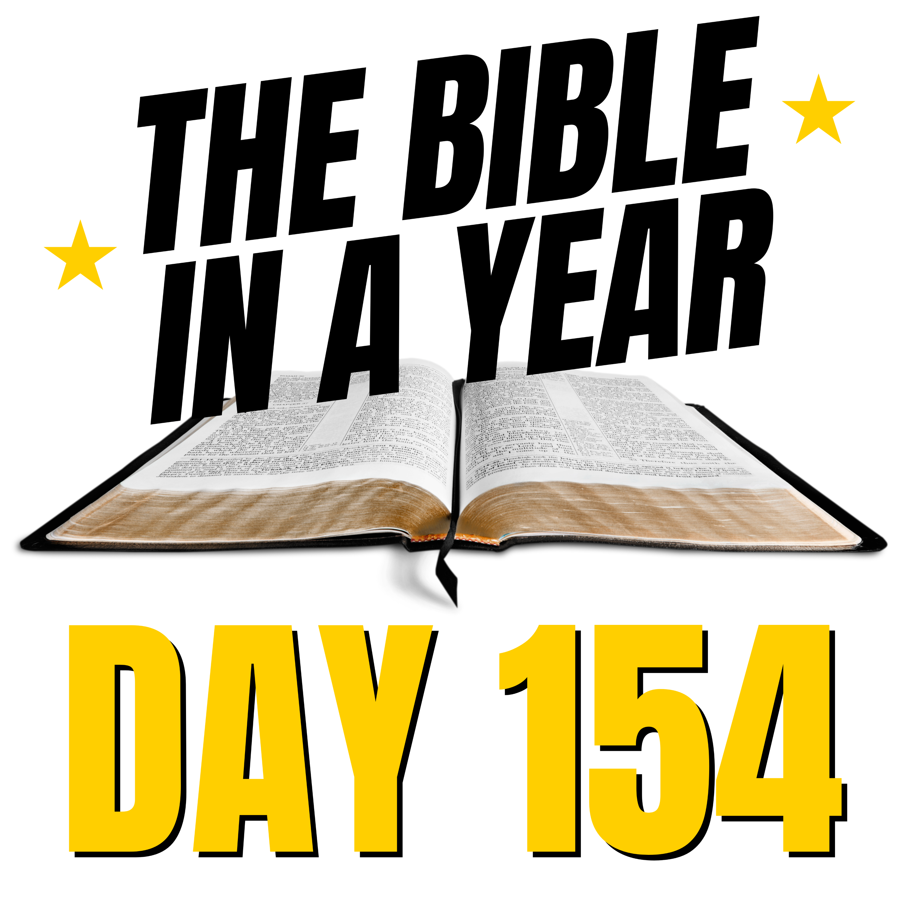 THE BIBLE IN A YEAR: Day 154 episode artwork