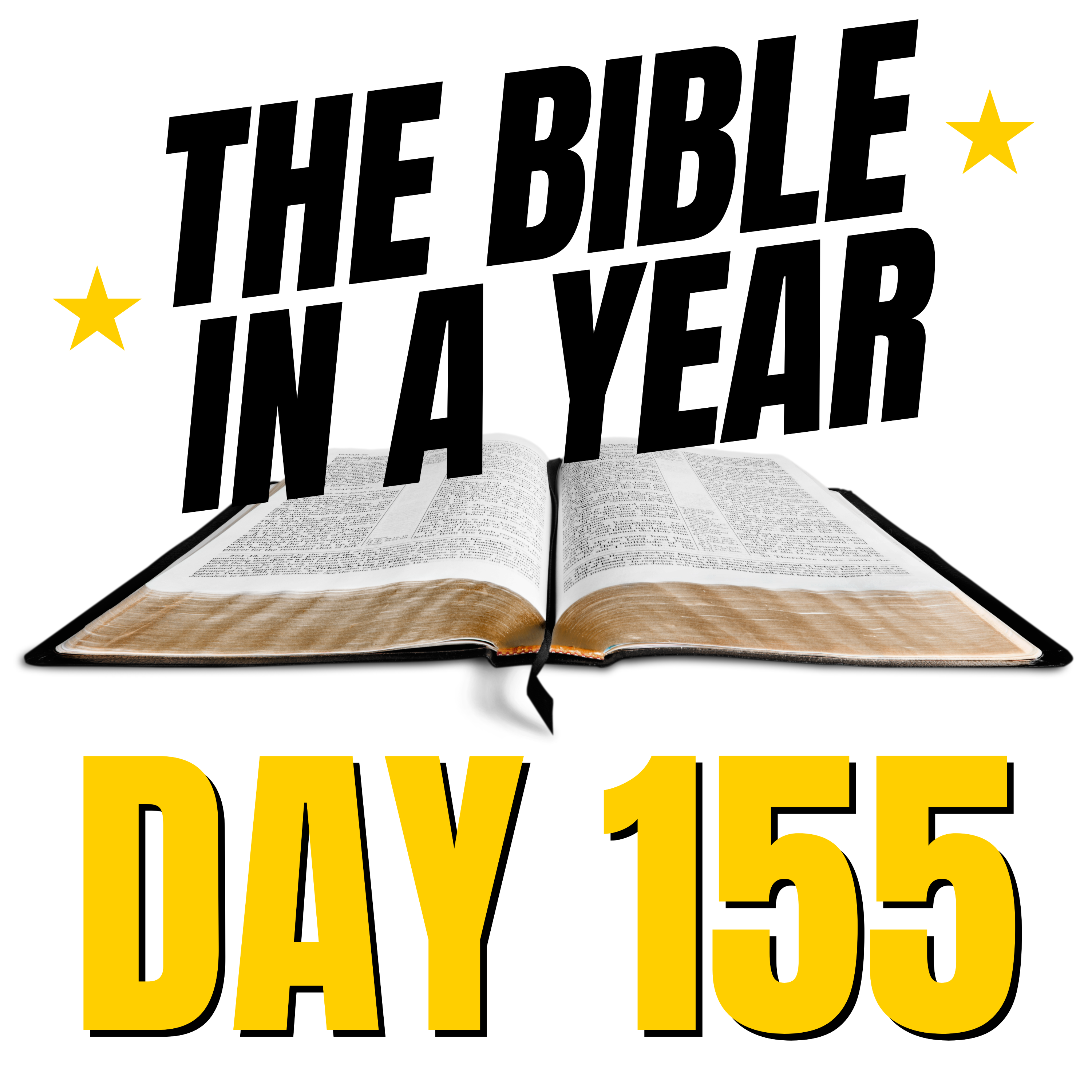 THE BIBLE IN A YEAR: Day 155 episode artwork