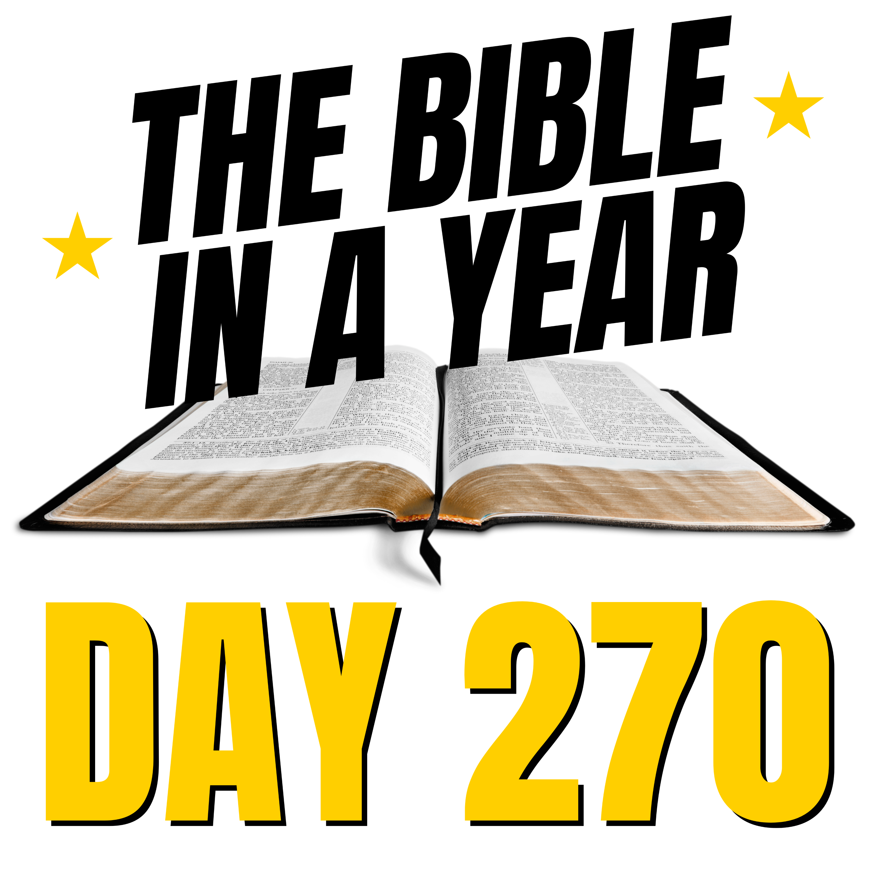 THE BIBLE IN A YEAR: Day 270 episode artwork