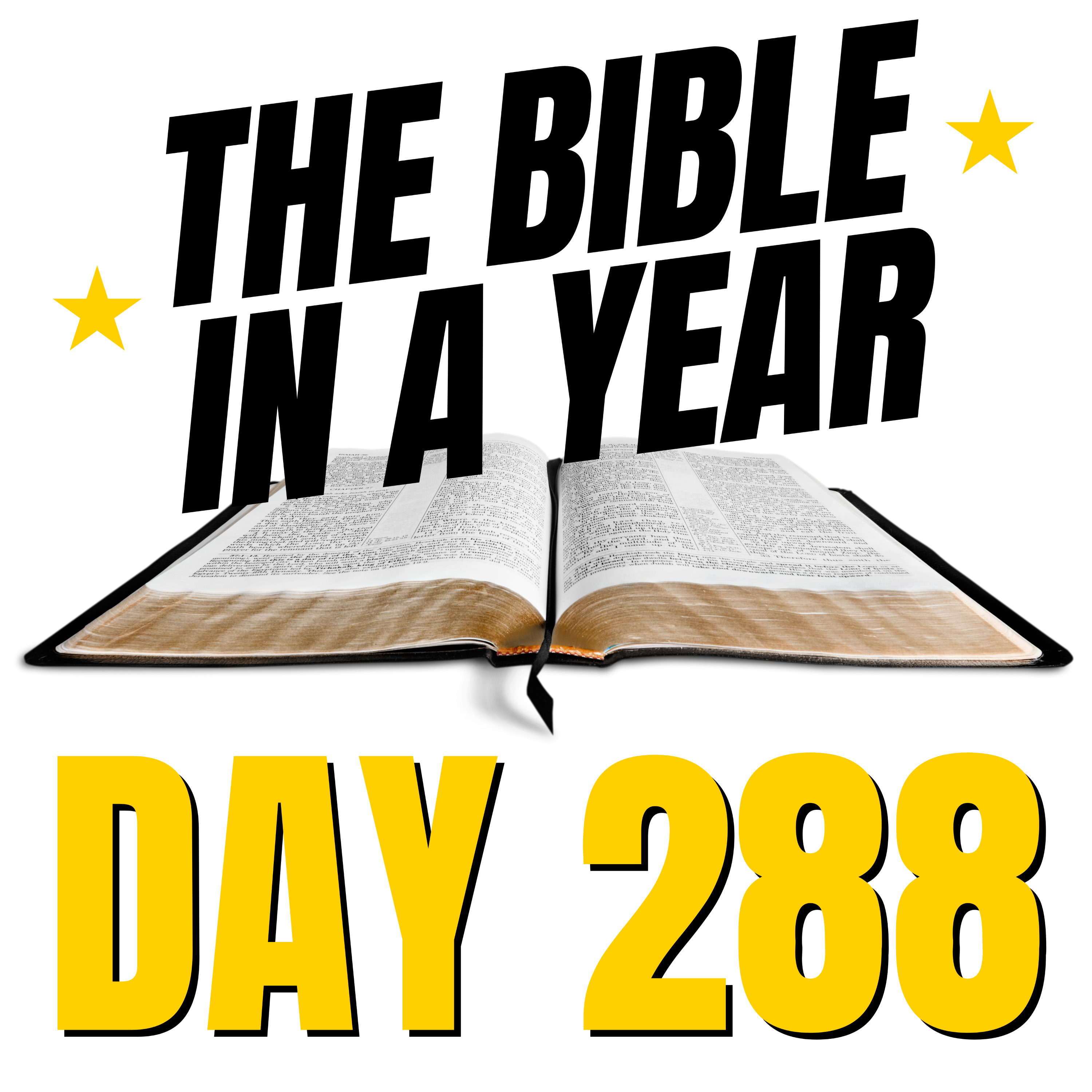 THE BIBLE IN A YEAR: Day 288 episode artwork