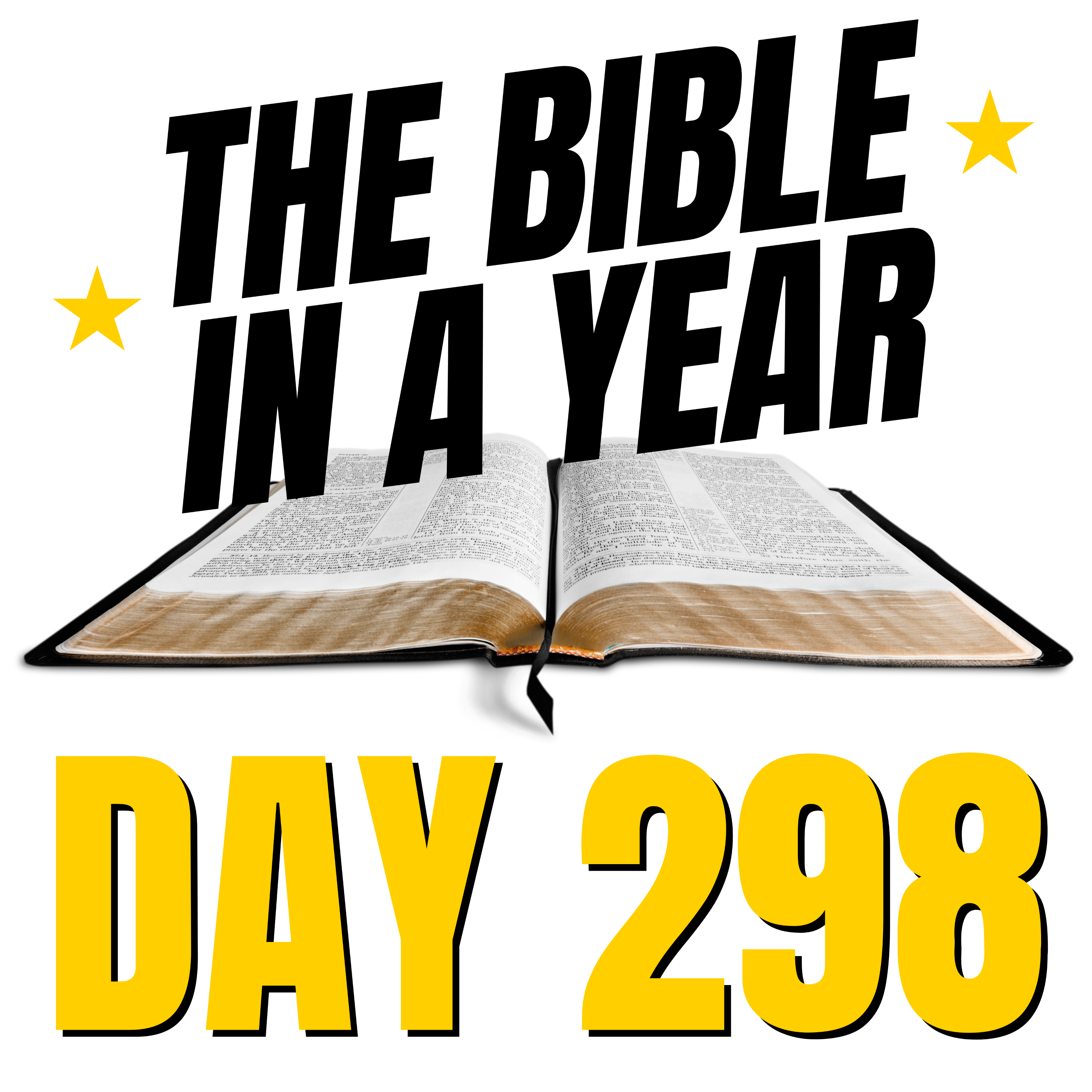 THE BIBLE IN A YEAR: Day 298 episode artwork