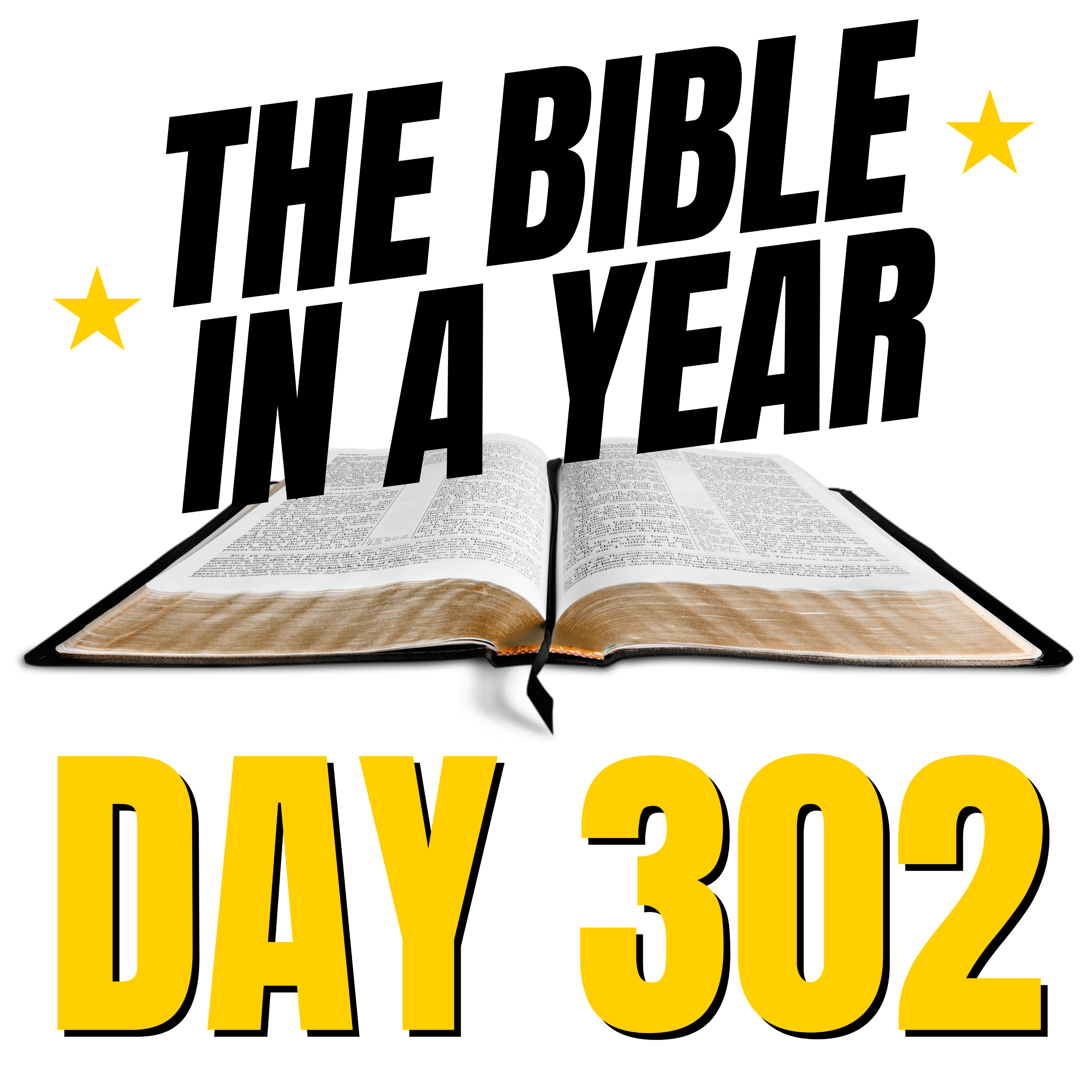 THE BIBLE IN A YEAR: Day 302 episode artwork
