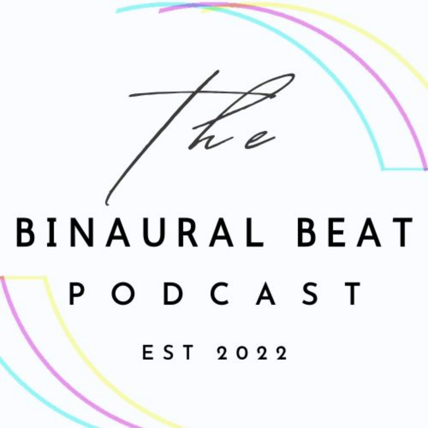 The Binaural Beat Podcast