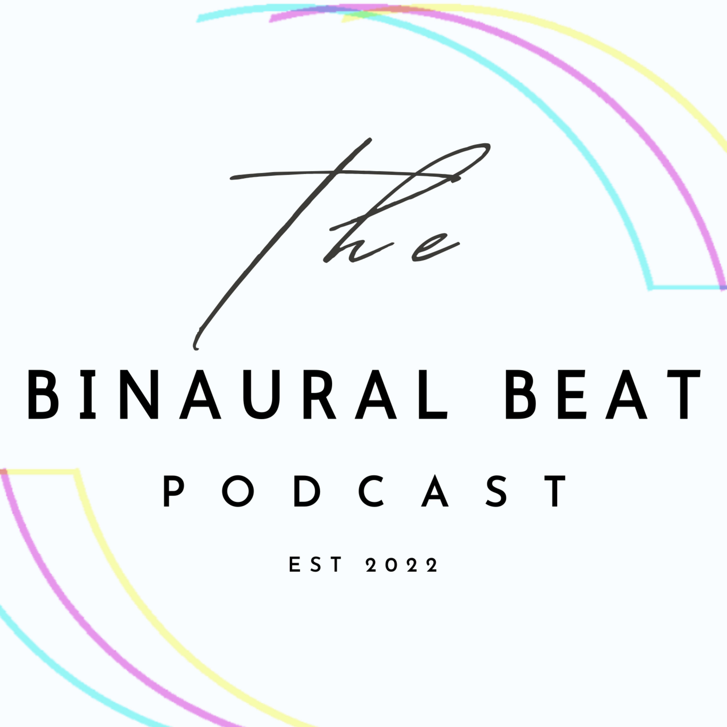 The Binaural Beat Podcast