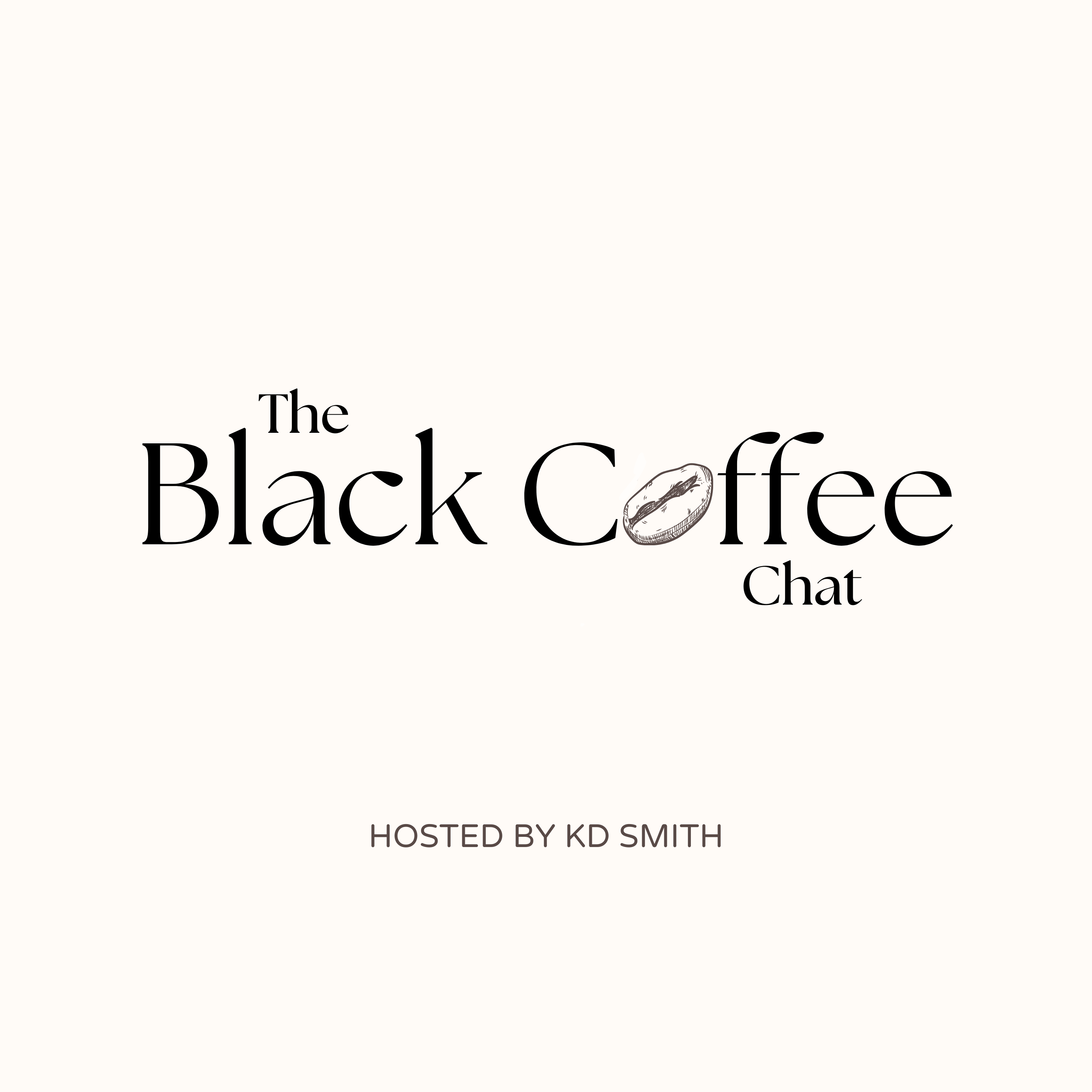 The Black Coffee Chat