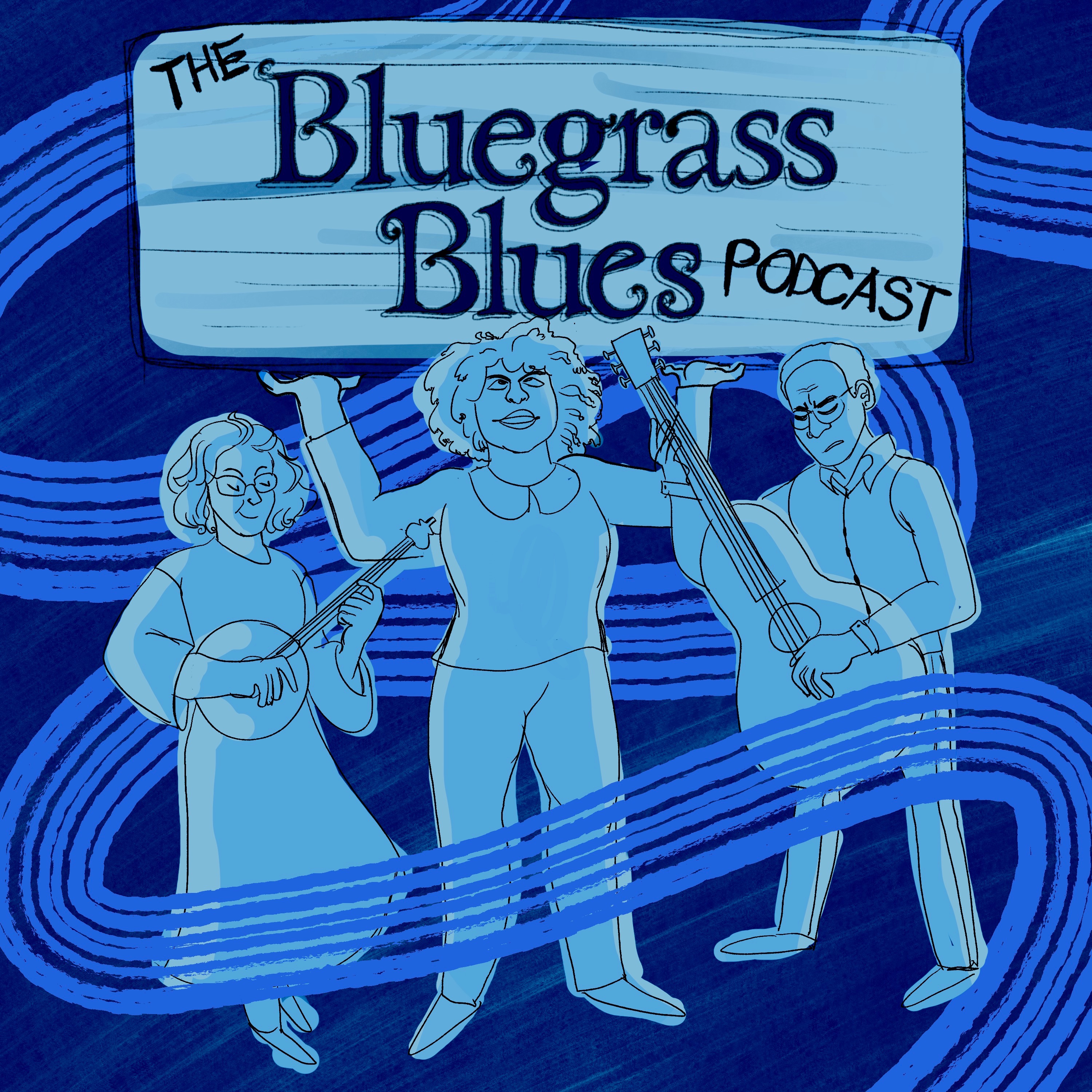The Bluegrass Blues Podcast: Episode 17 episode artwork