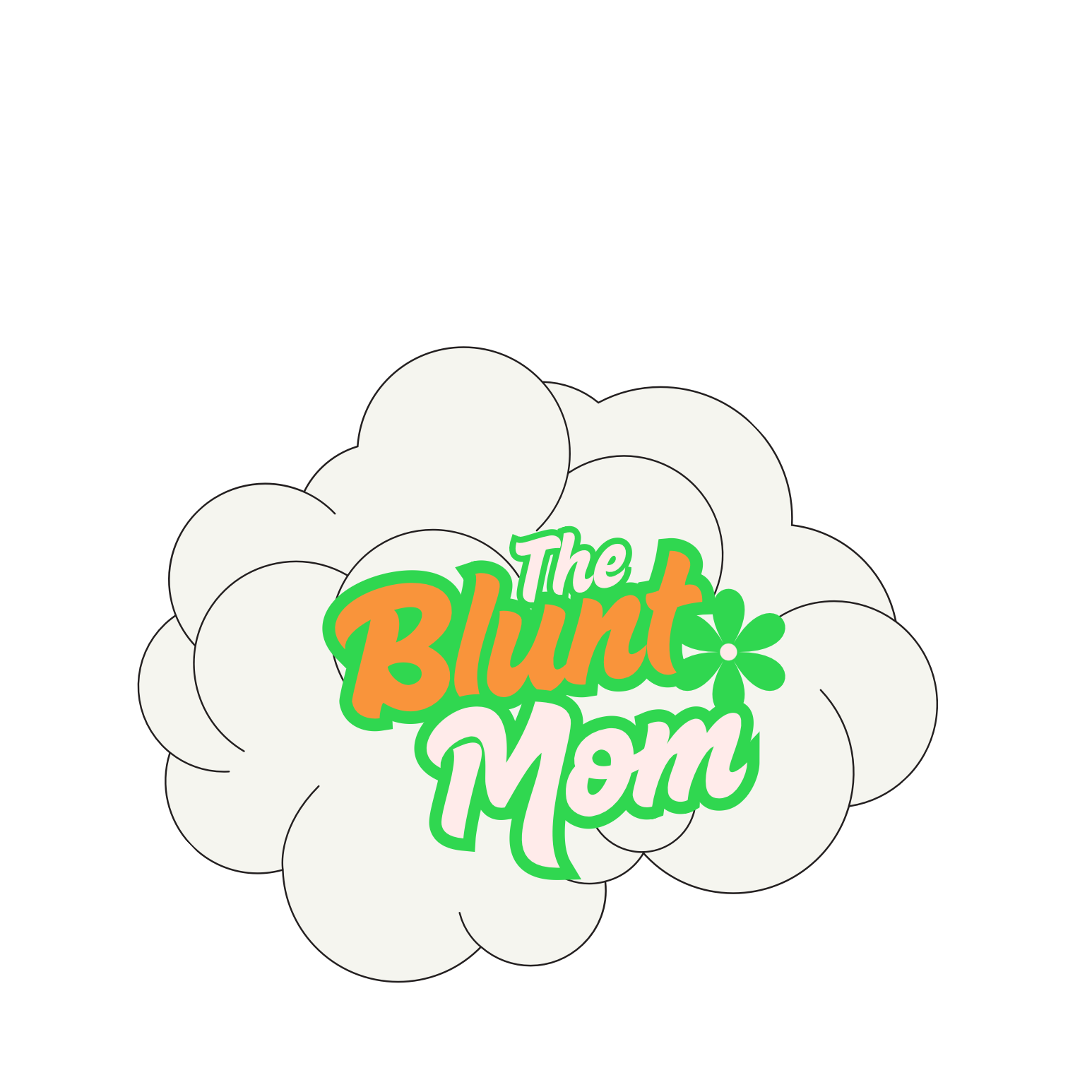 The Blunt Mom