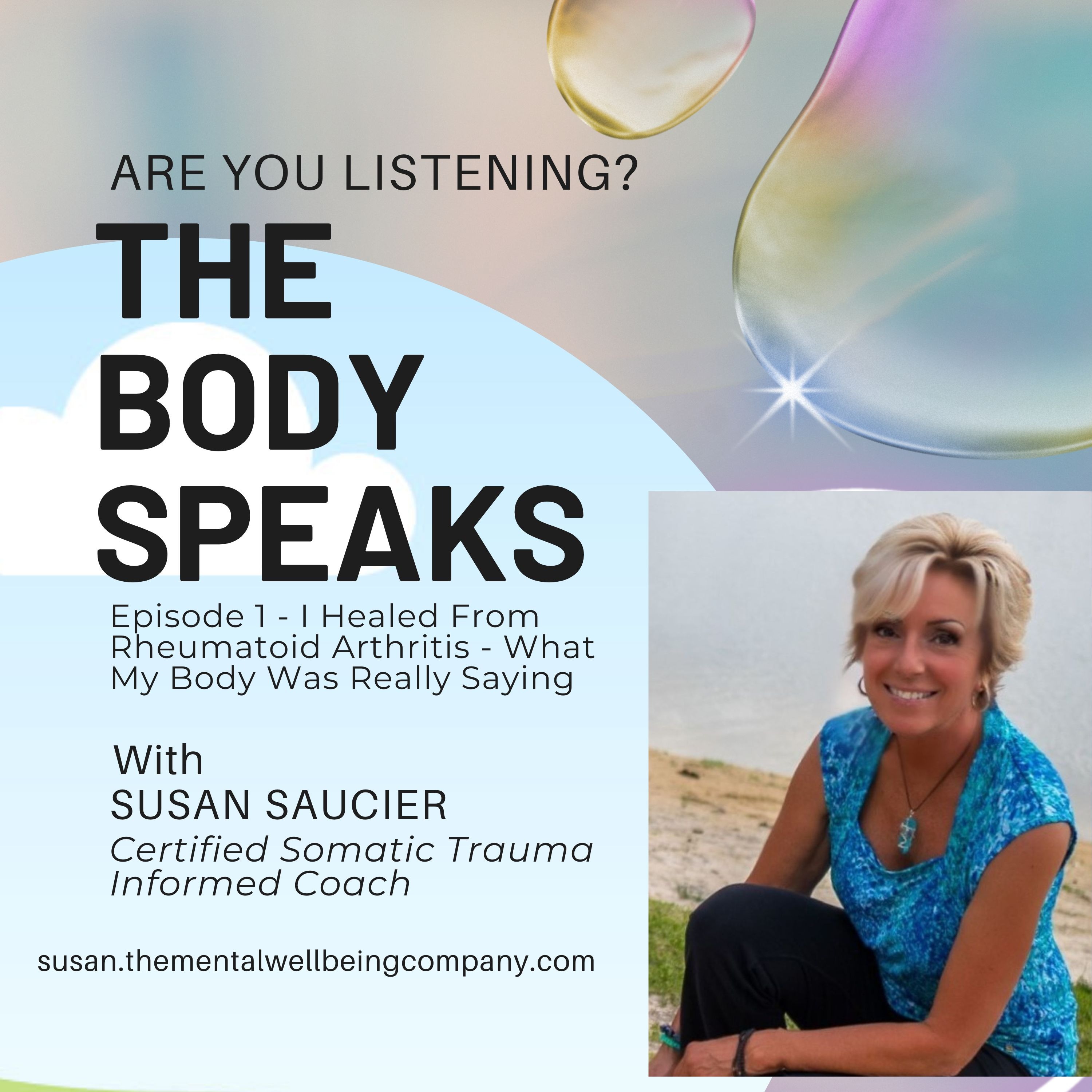 The Body Speaks | I Healed From Rheumatoid Arthritis | What My Body Was Really Saying episode artwork