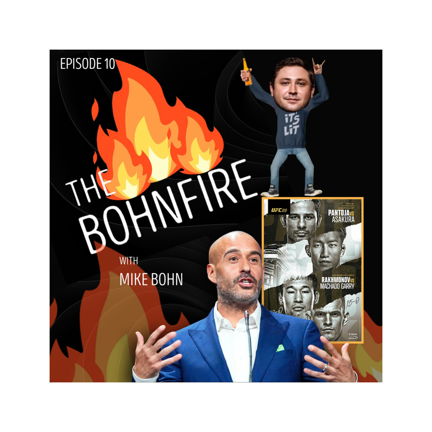 The Bohnfire with Mike Bohn