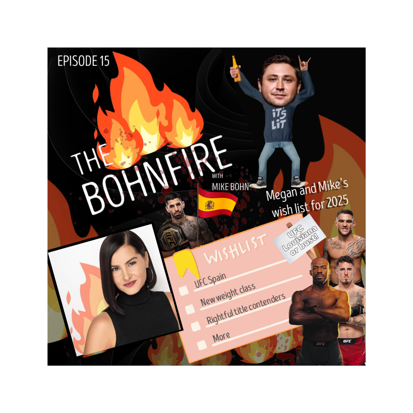 The Bohnfire with Mike Bohn