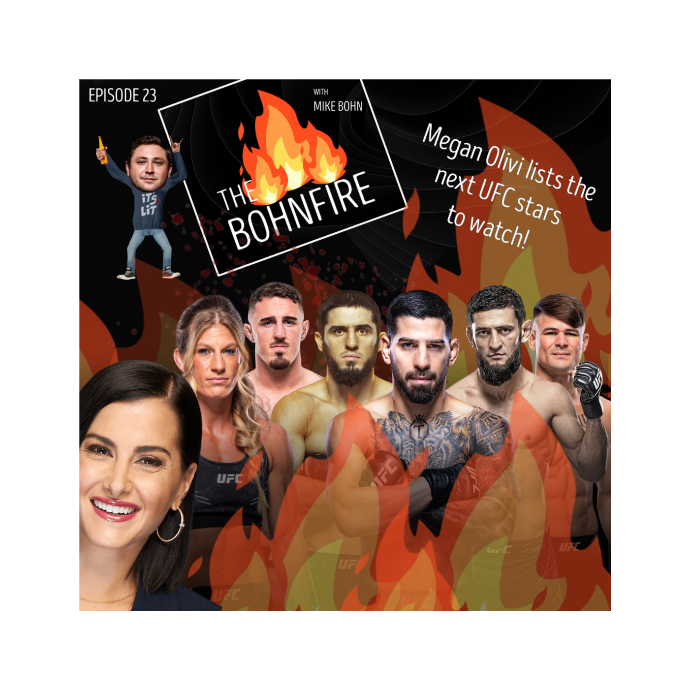 The Bohnfire with Mike Bohn