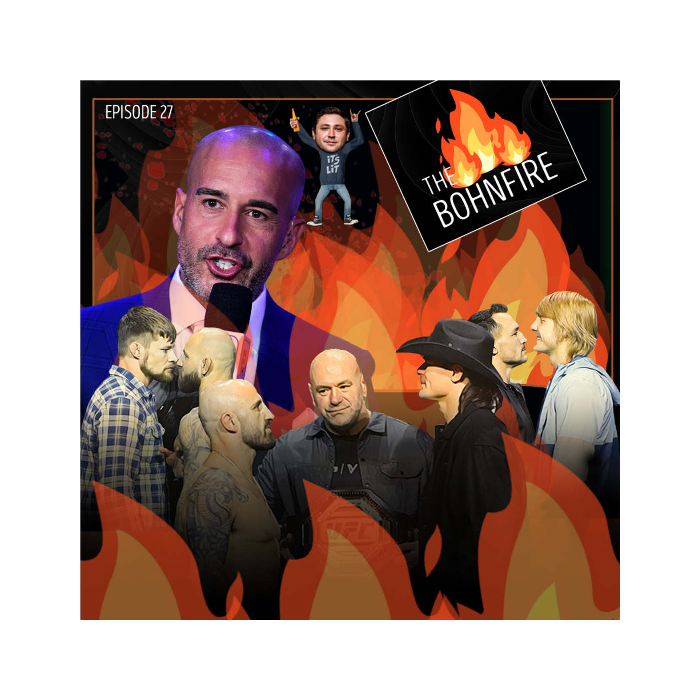 The Bohnfire with Mike Bohn