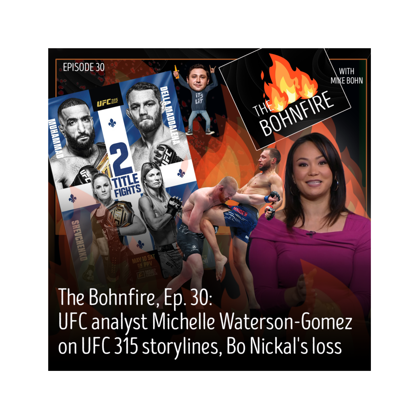 The Bohnfire with Mike Bohn