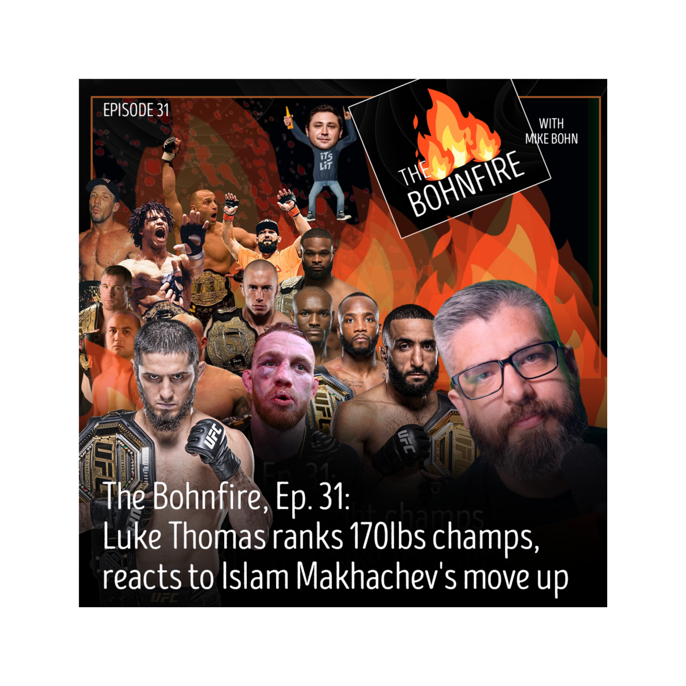 The Bohnfire with Mike Bohn