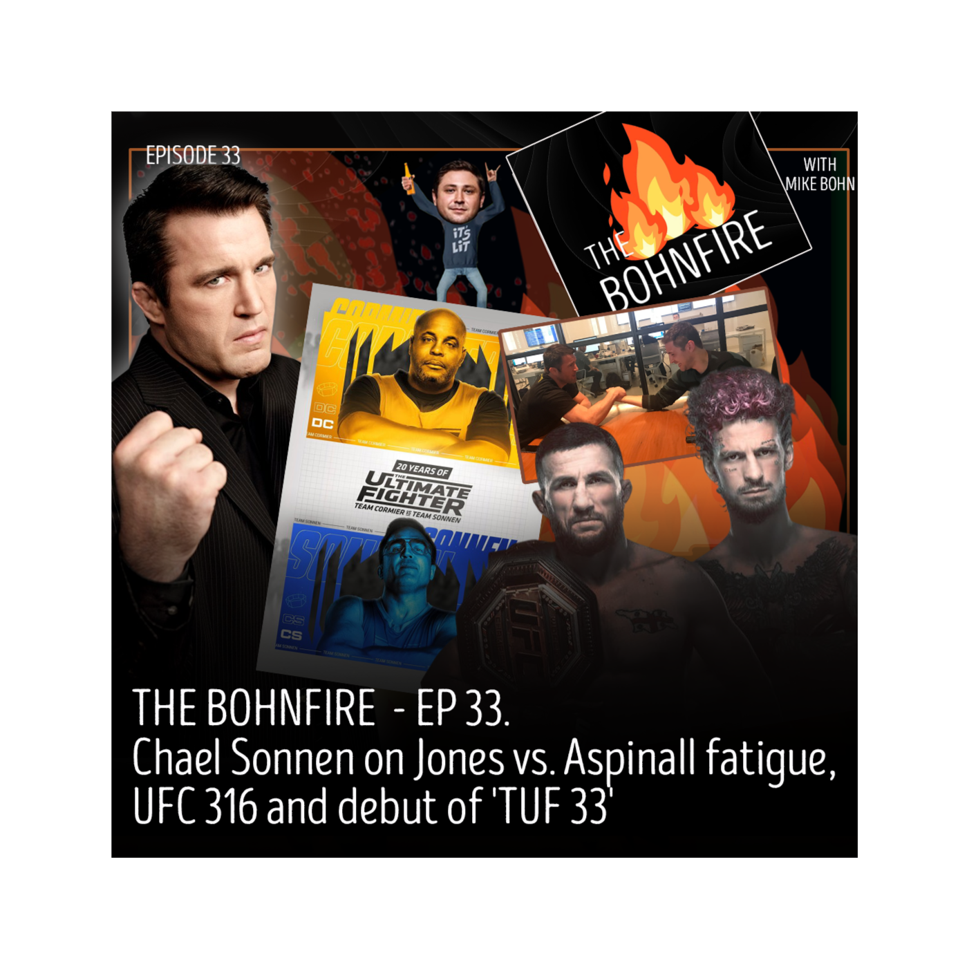 The Bohnfire with Mike Bohn
